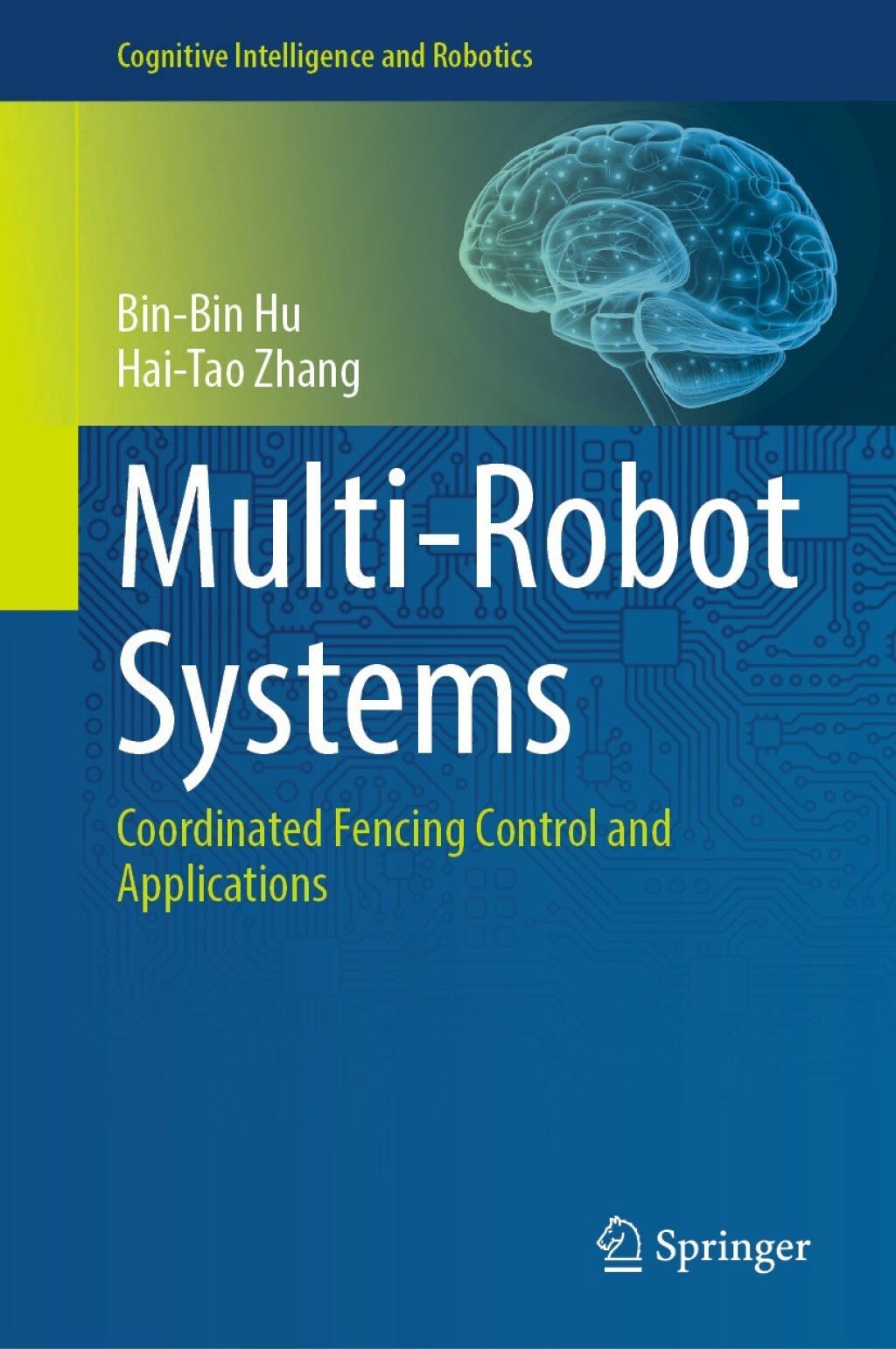 Multi-Robot Systems Coordinated Fencing Control and Applications  â€“ PDF/EPUB Version Downloadable
