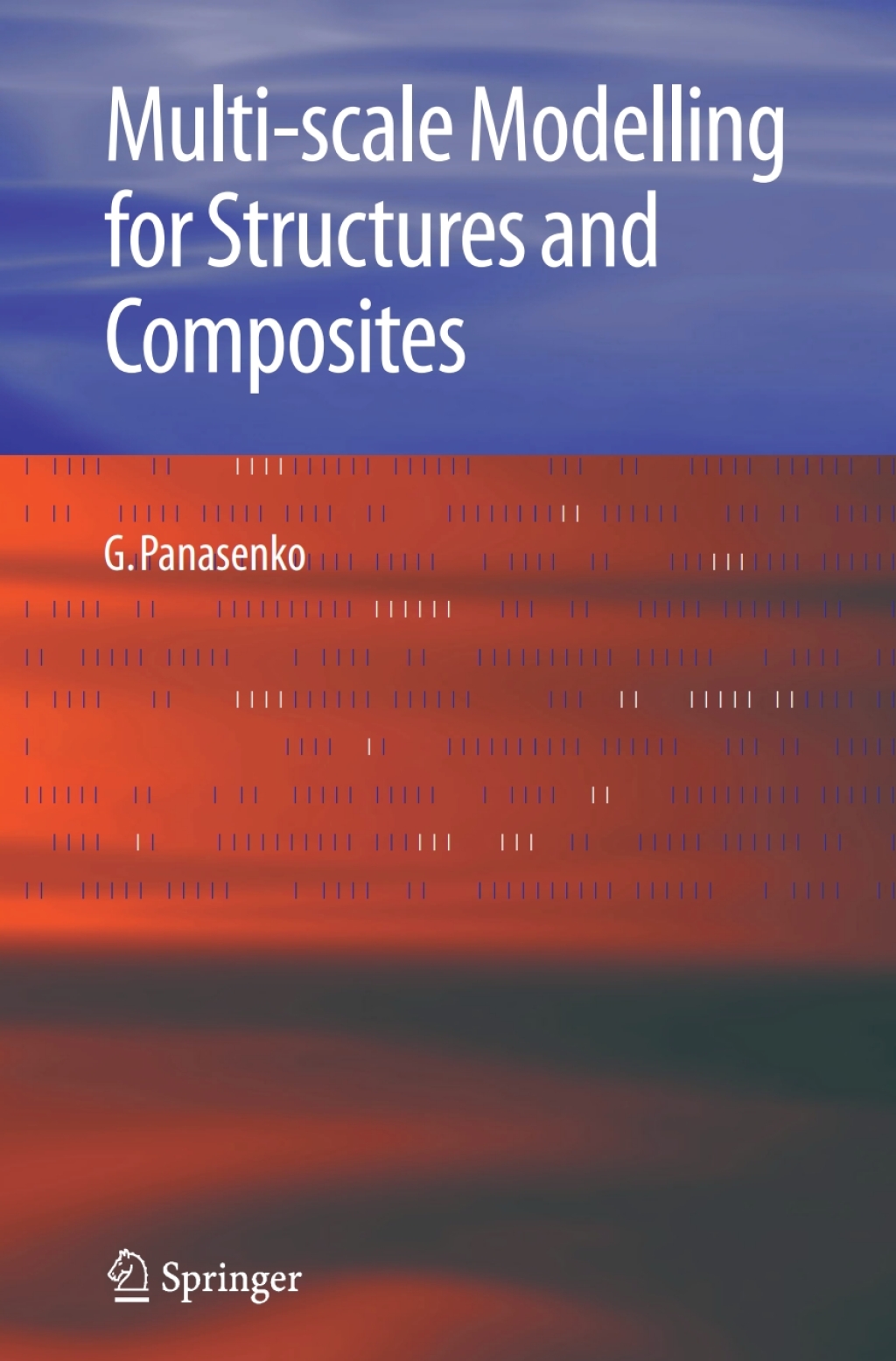 Multi-scale Modelling for Structures and Composites  â€“ PDF/EPUB Version Downloadable