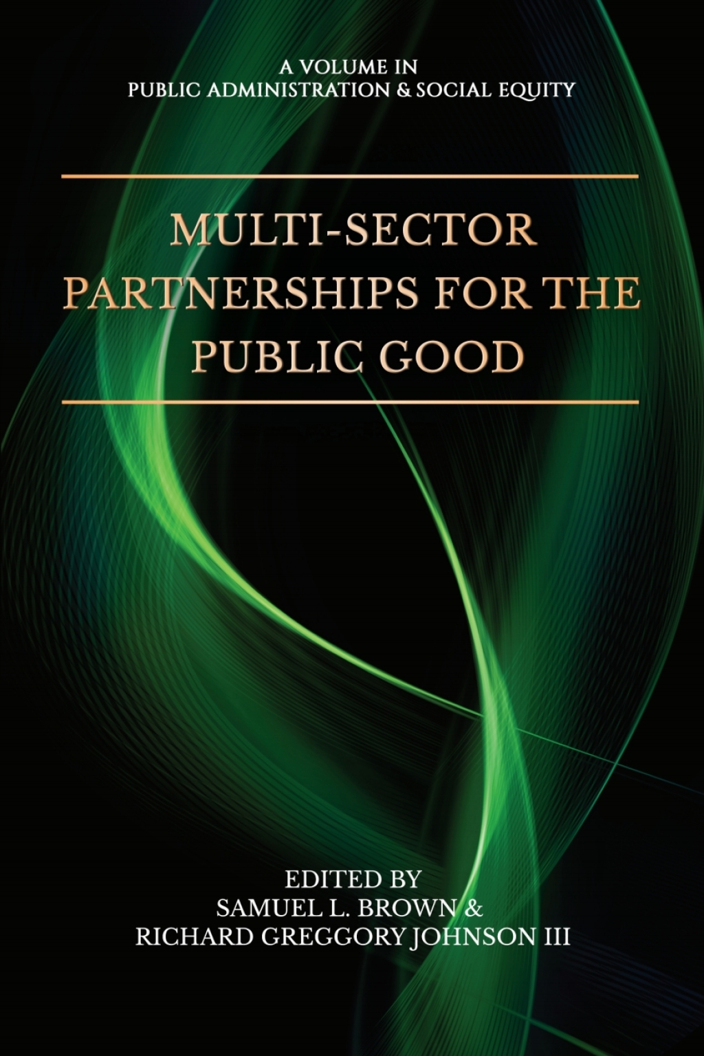 Multi-Sector Partnerships for the Public Good  â€“ PDF/EPUB Version Downloadable