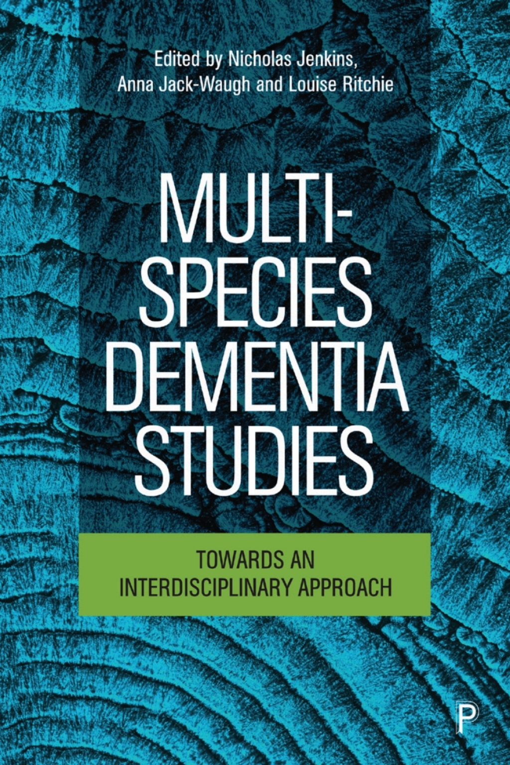 Multi-Species Dementia Studies Towards an Interdisciplinary Approach 1st Edition â€“ PDF/EPUB Version Downloadable