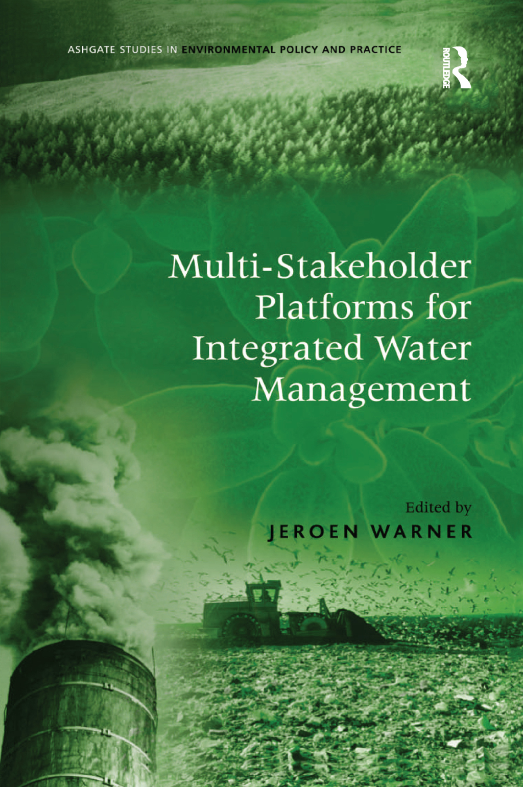 Multi-Stakeholder Platforms for Integrated Water Management 1st Edition â€“ PDF/EPUB Version Downloadable