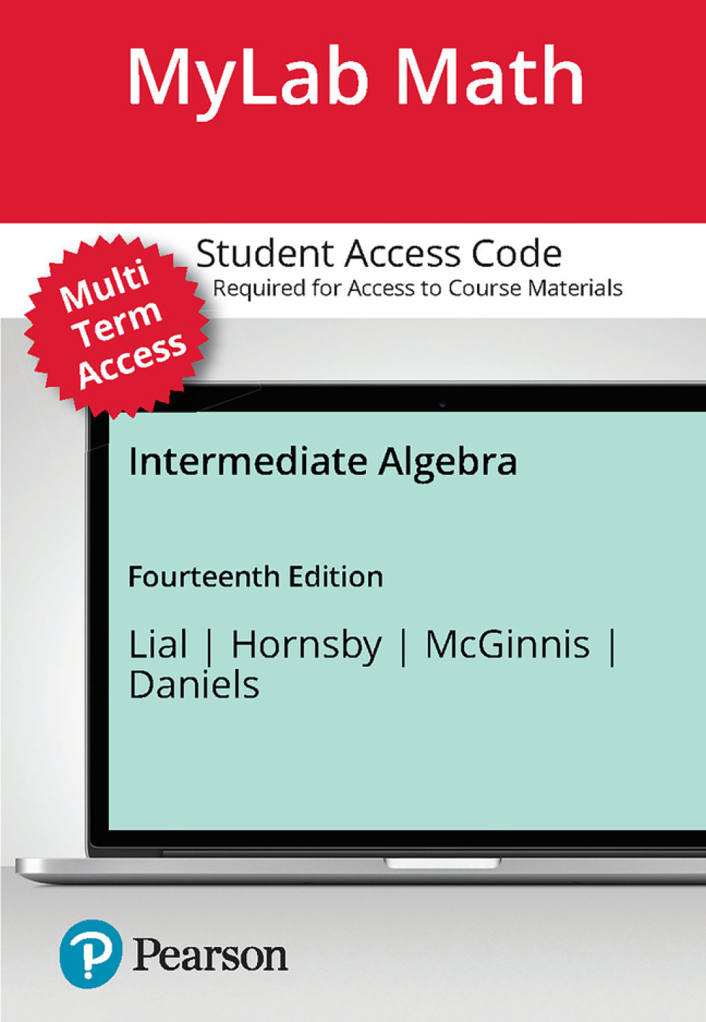 Multi Term MyLab Math with Pearson eText Access Code for Intermediate Algebra 14th Edition â€“ PDF/EPUB Version Downloadable