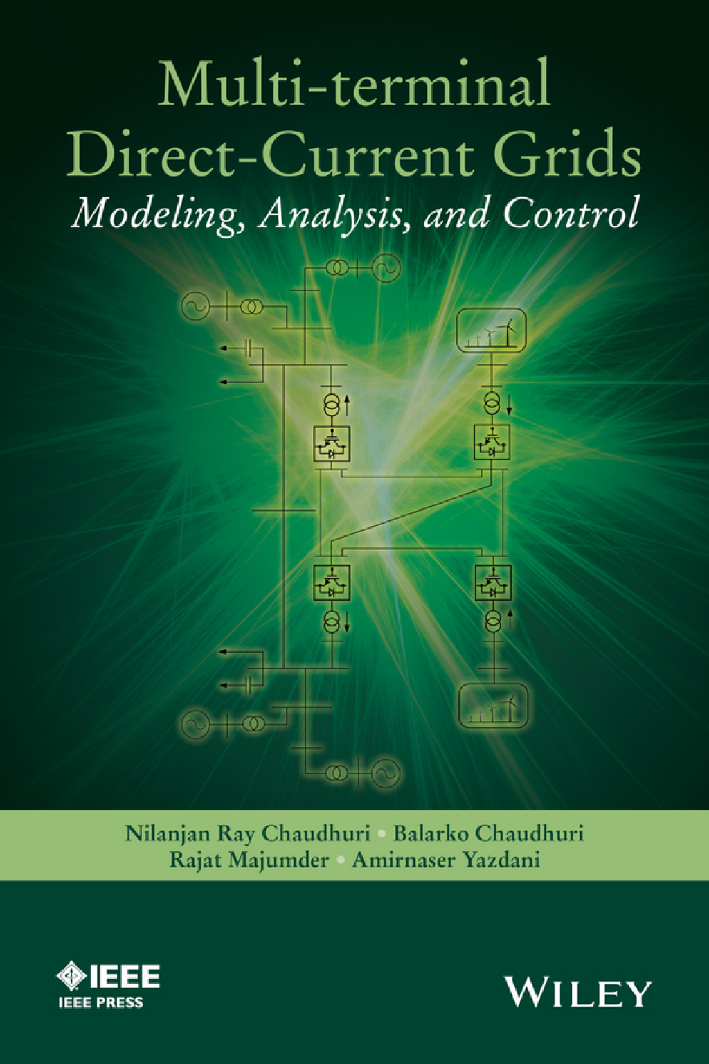Multi-terminal Direct-Current Grids: Modeling, Analysis, and Control Modeling, Analysis, and Control 1st Edition â€“ PDF/EPUB Version Downloadable