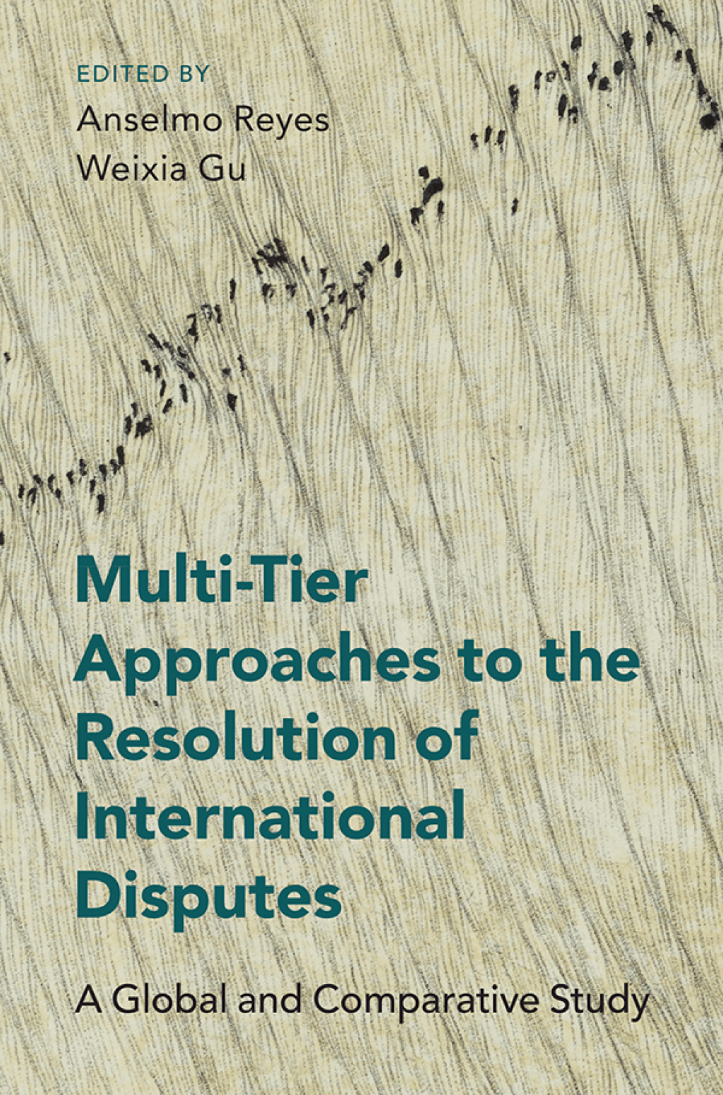 Multi-Tier Approaches to the Resolution of International Disputes A Global and Comparative Study  â€“ PDF/EPUB Version Downloadable