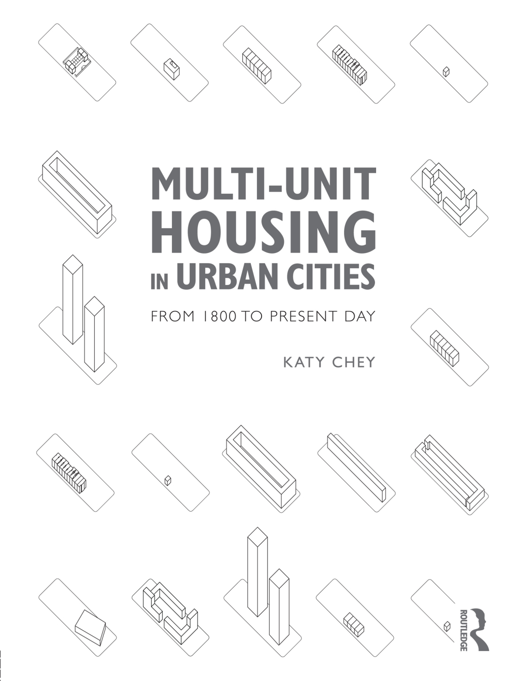 Multi-Unit Housing in Urban Cities From 1800 to Present Day 1st Edition â€“ PDF/EPUB Version Downloadable