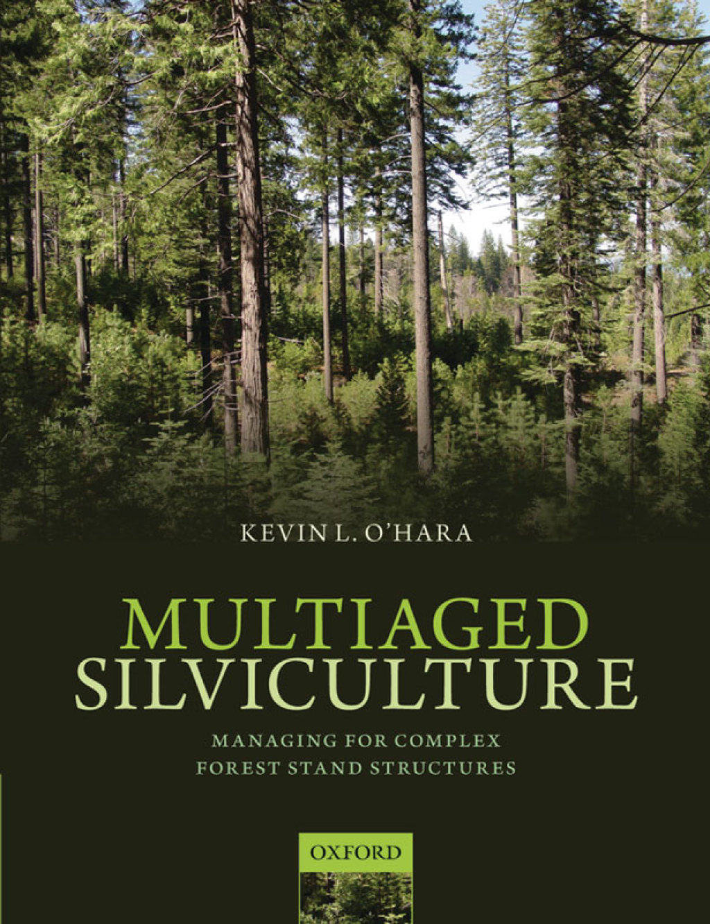 Multiaged Silviculture Managing for Complex Forest Stand Structures  â€“ PDF/EPUB Version Downloadable