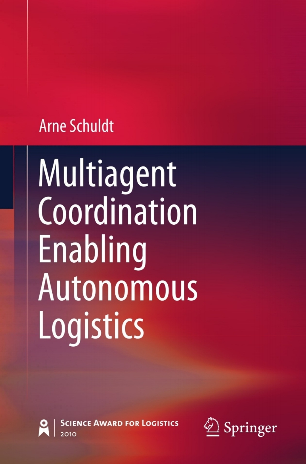 Multiagent Coordination Enabling Autonomous Logistics  â€“ PDF/EPUB Version Downloadable