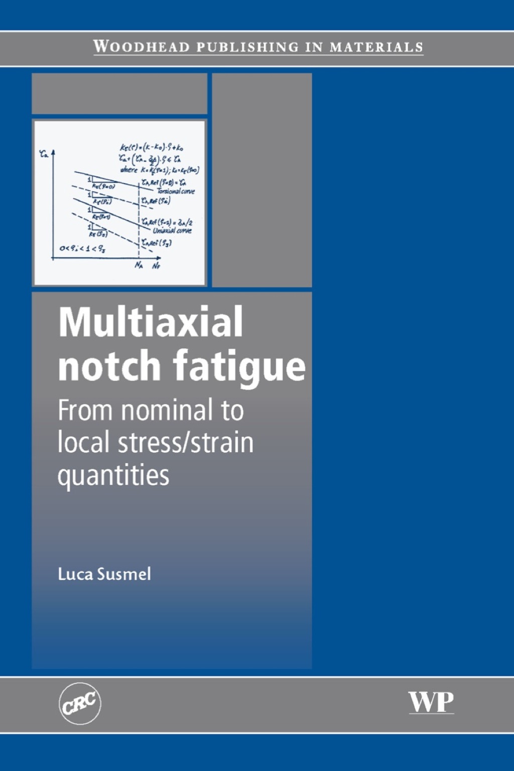 Multiaxial Notch Fatigue  â€“ PDF/EPUB Version Downloadable