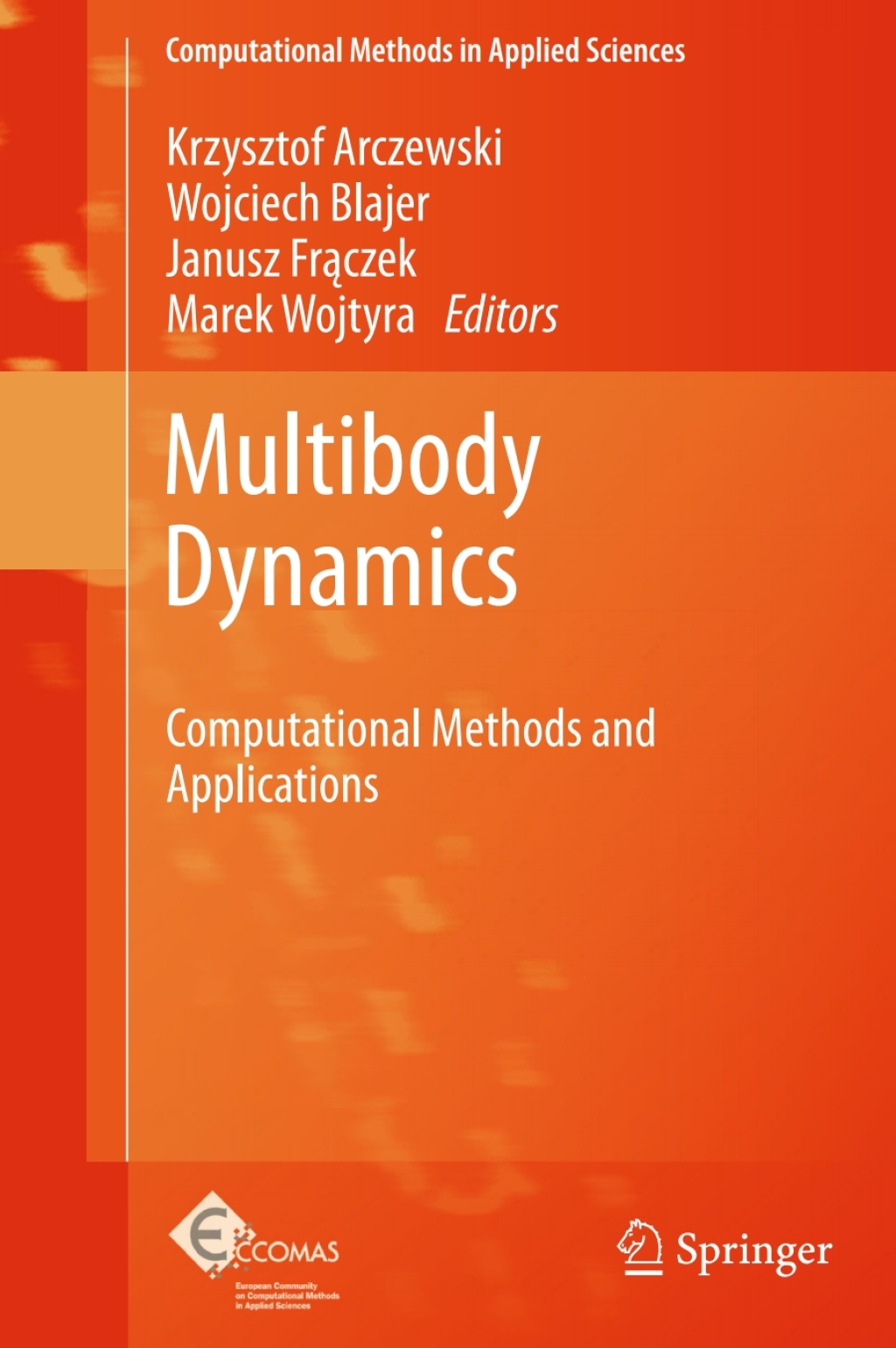 Multibody Dynamics Computational Methods and Applications  â€“ PDF/EPUB Version Downloadable