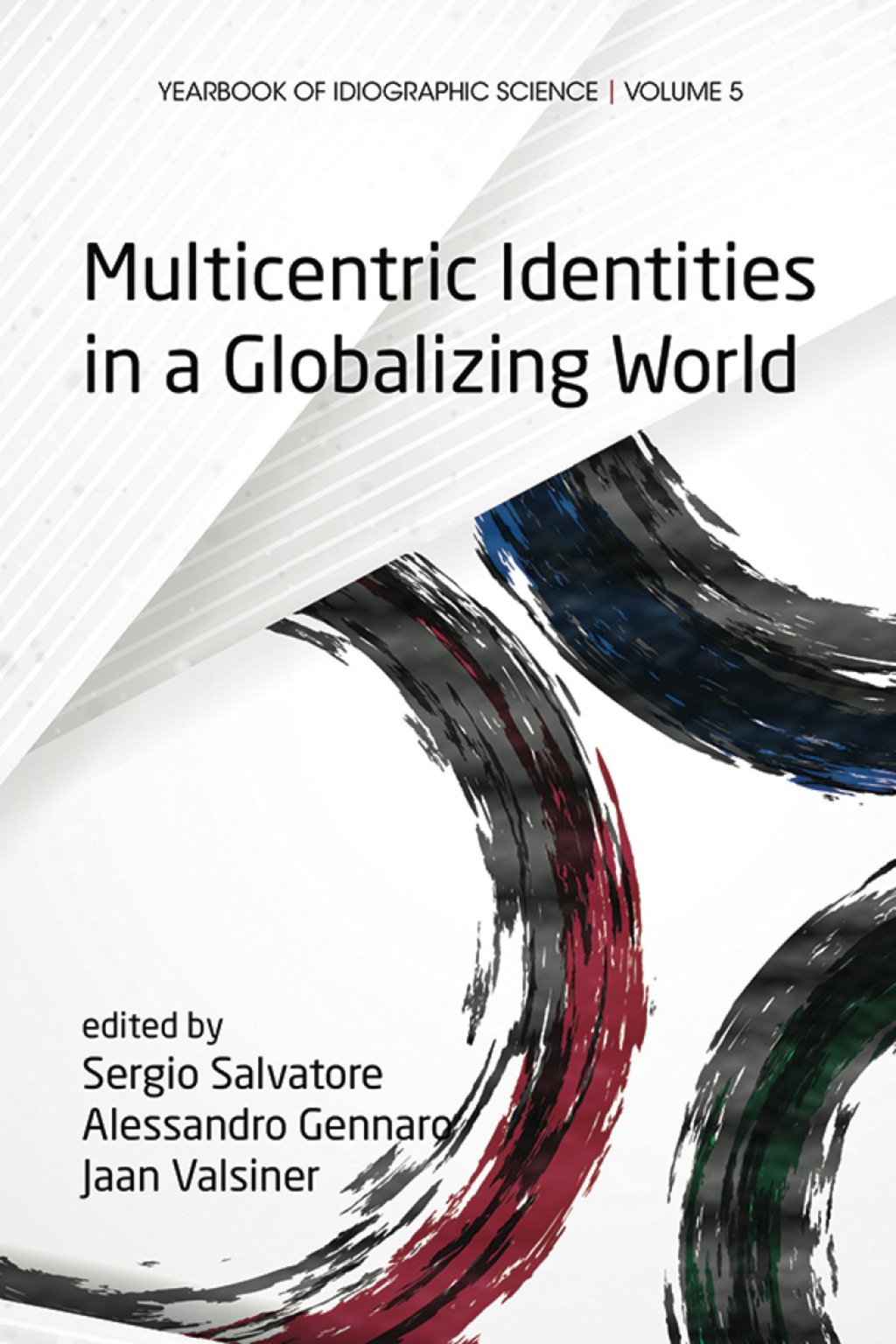 Multicentric Identities in a Globalizing World  â€“ PDF/EPUB Version Downloadable