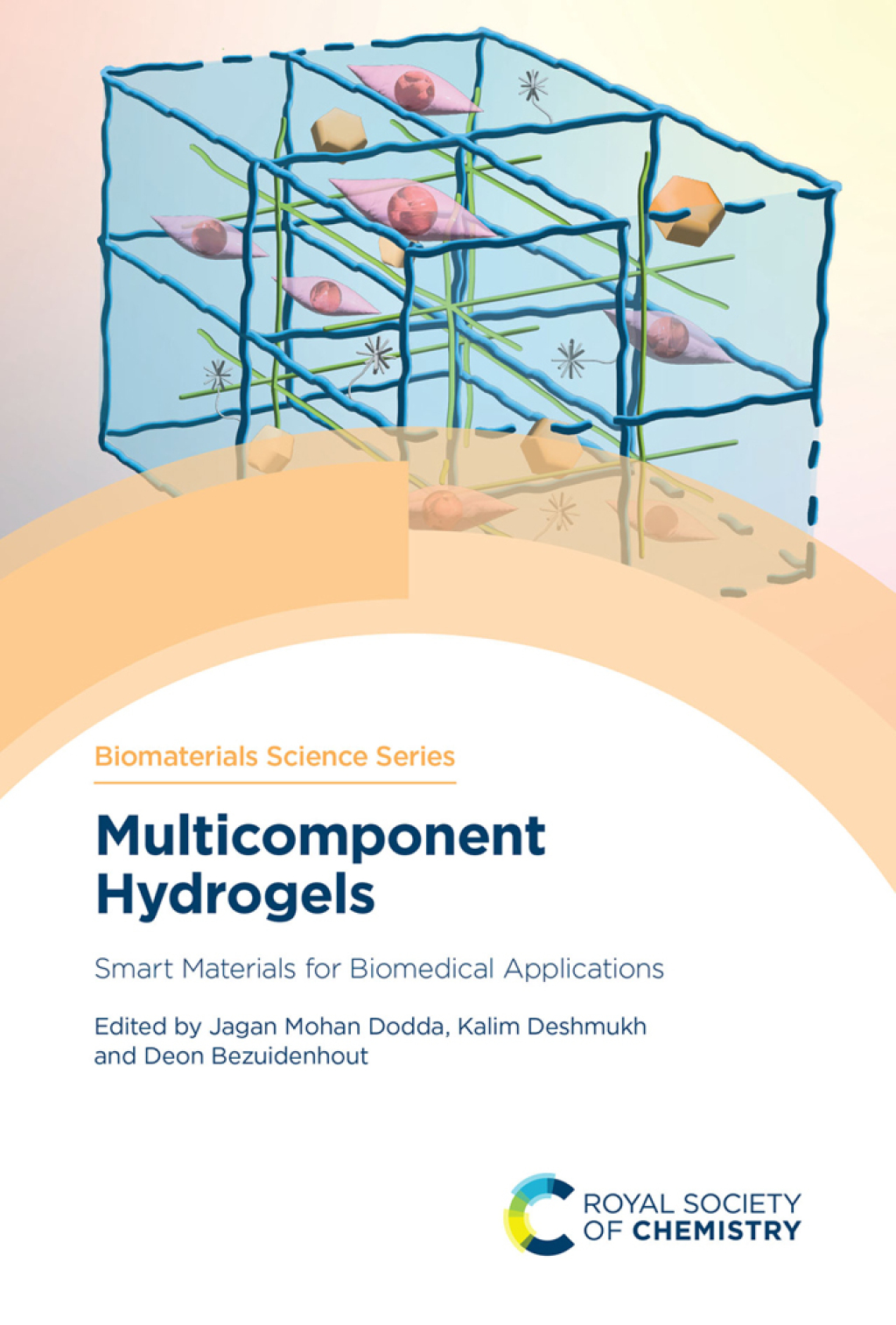 Multicomponent Hydrogels Smart Materials for Biomedical Applications 1st Edition â€“ PDF/EPUB Version Downloadable