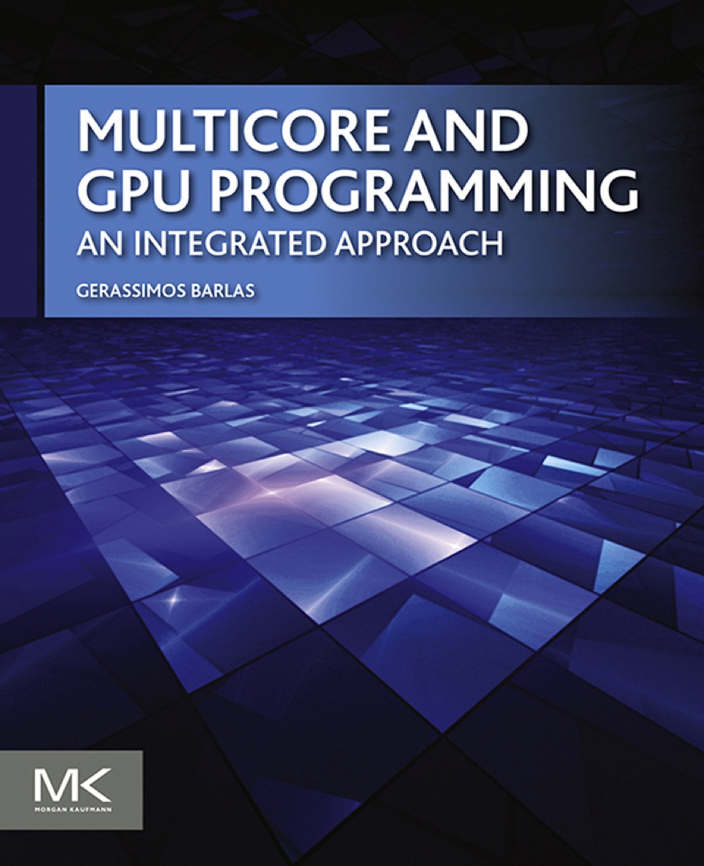 Multicore and GPU Programming: An Integrated Approach  â€“ PDF/EPUB Version Downloadable