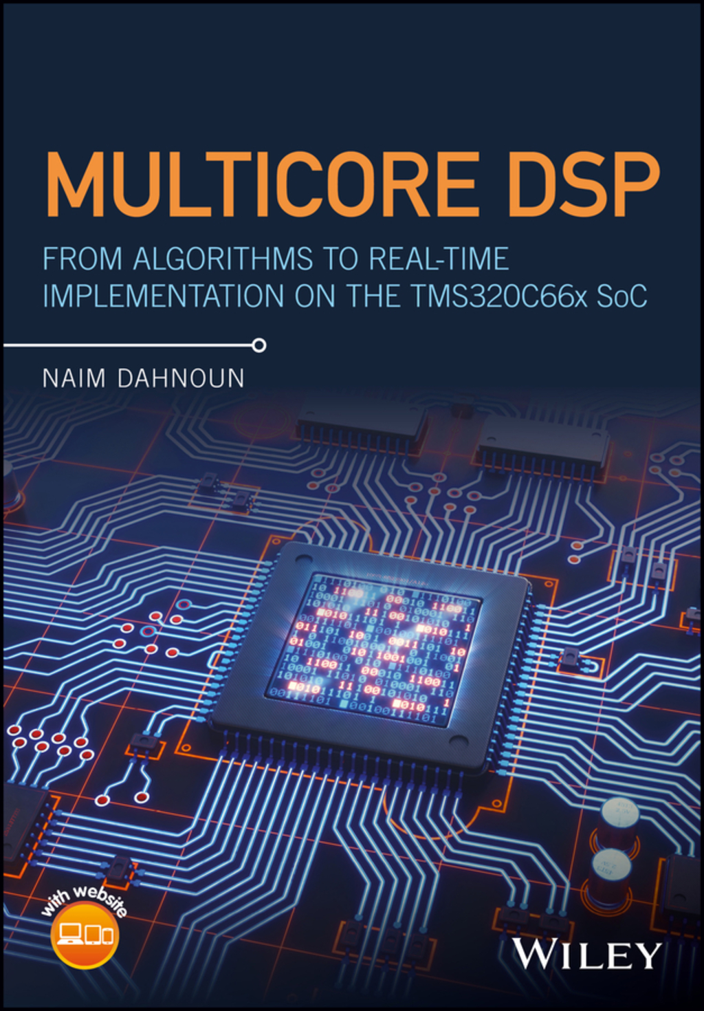 Multicore DSP: From Algorithms to Real-time Implementation on the TMS320C66x SoC 1st Edition â€“ PDF/EPUB Version Downloadable