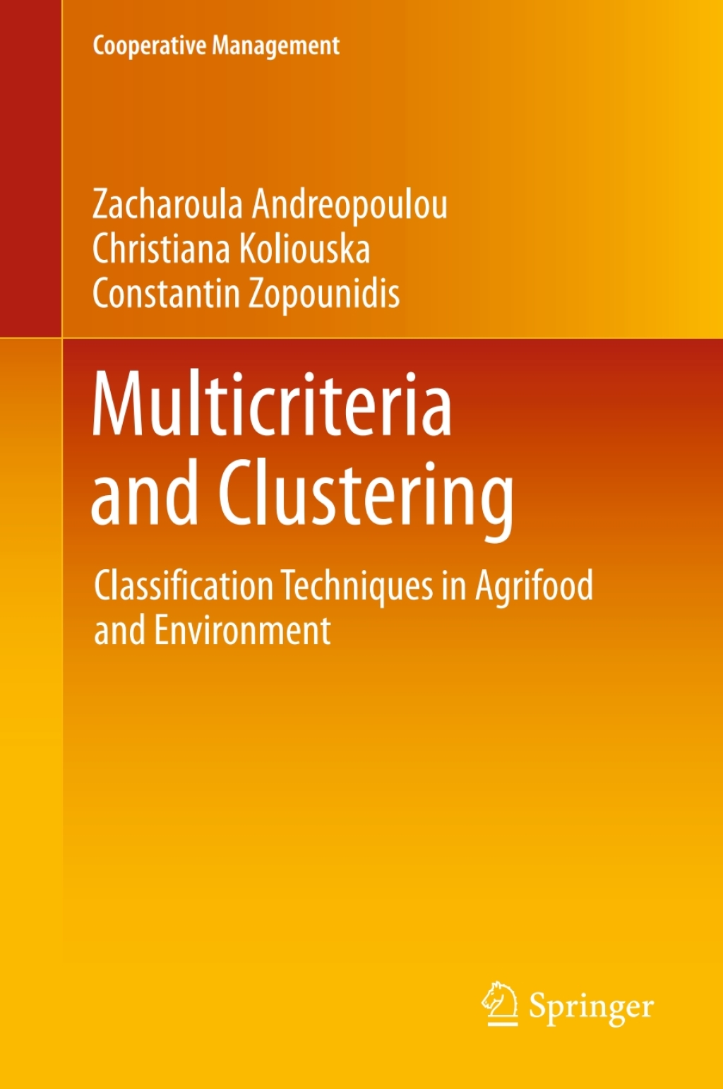 Multicriteria and Clustering Classification Techniques in Agrifood and Environment  â€“ PDF/EPUB Version Downloadable