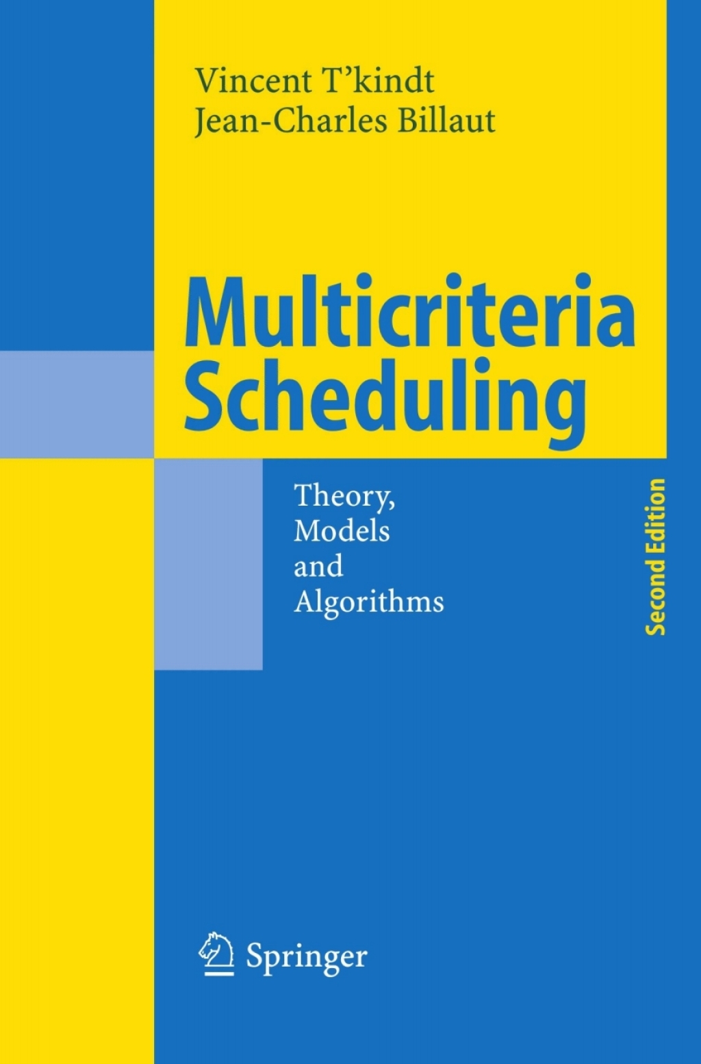 Multicriteria Scheduling Theory, Models and Algorithms 2nd Edition â€“ PDF/EPUB Version Downloadable