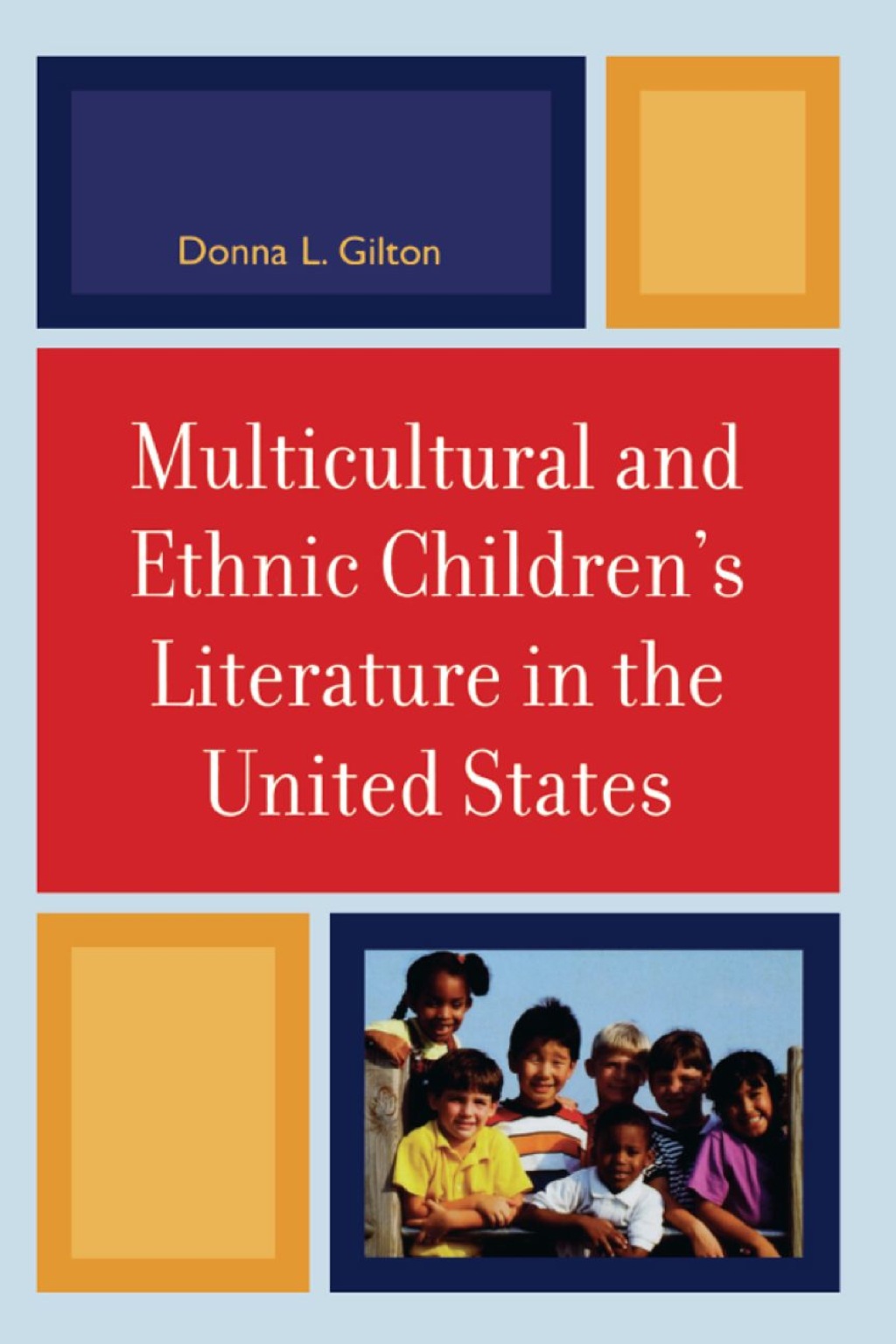Multicultural and Ethnic Children's Literature in the United States 1st Edition â€“ PDF/EPUB Version Downloadable