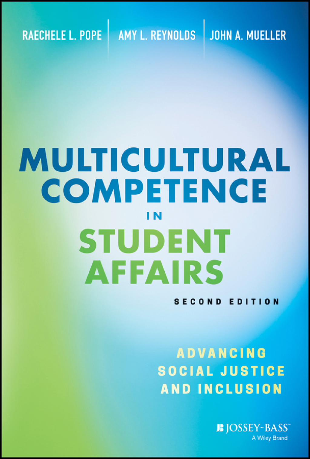 Multicultural Competence in Student Affairs Advancing Social Justice and Inclusion 2nd Edition â€“ PDF/EPUB Version Downloadable
