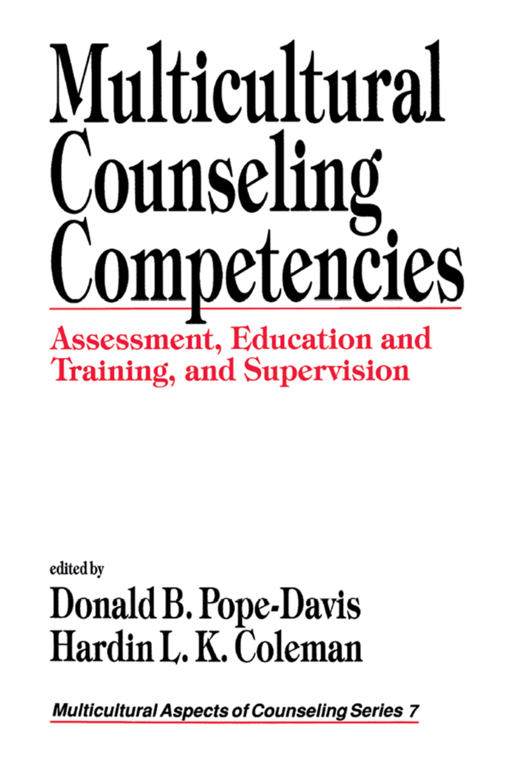 Multicultural Counseling Competencies Assessment, Education and Training, and Supervision 1st Edition â€“ PDF/EPUB Version Downloadable