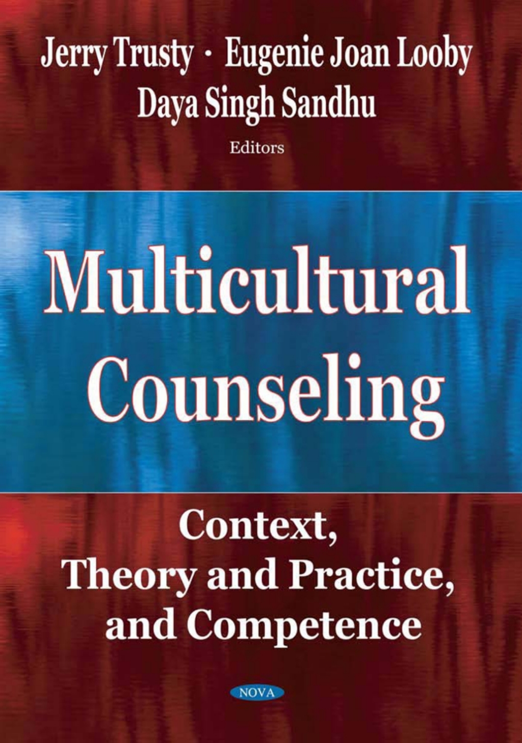 Multicultural Counseling: Context, Theory and Practice, and Competence  â€“ PDF/EPUB Version Downloadable