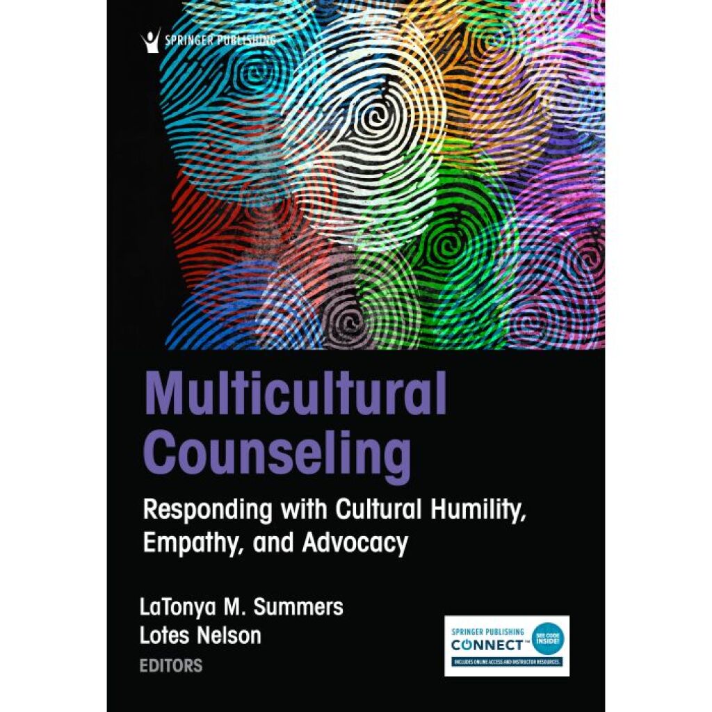 Multicultural Counseling Responding with Cultural Humility, Empathy, and Advocacy 1st Edition â€“ PDF/EPUB Version Downloadable