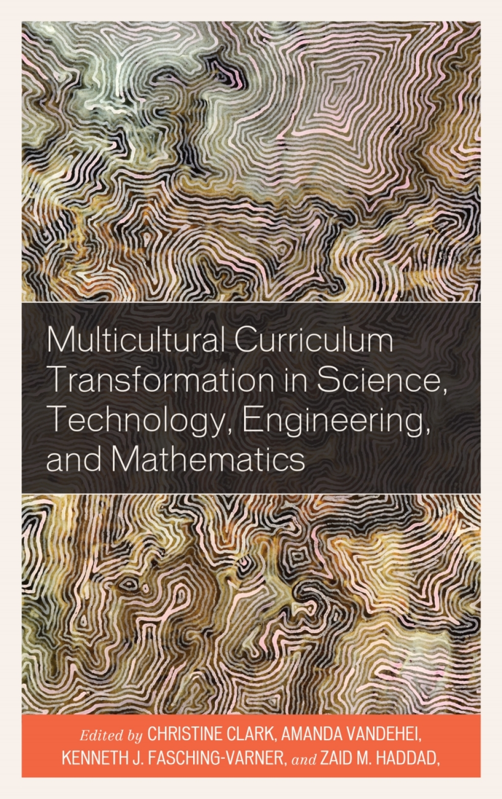 Multicultural Curriculum Transformation in Science, Technology, Engineering, and Mathematics  â€“ PDF/EPUB Version Downloadable