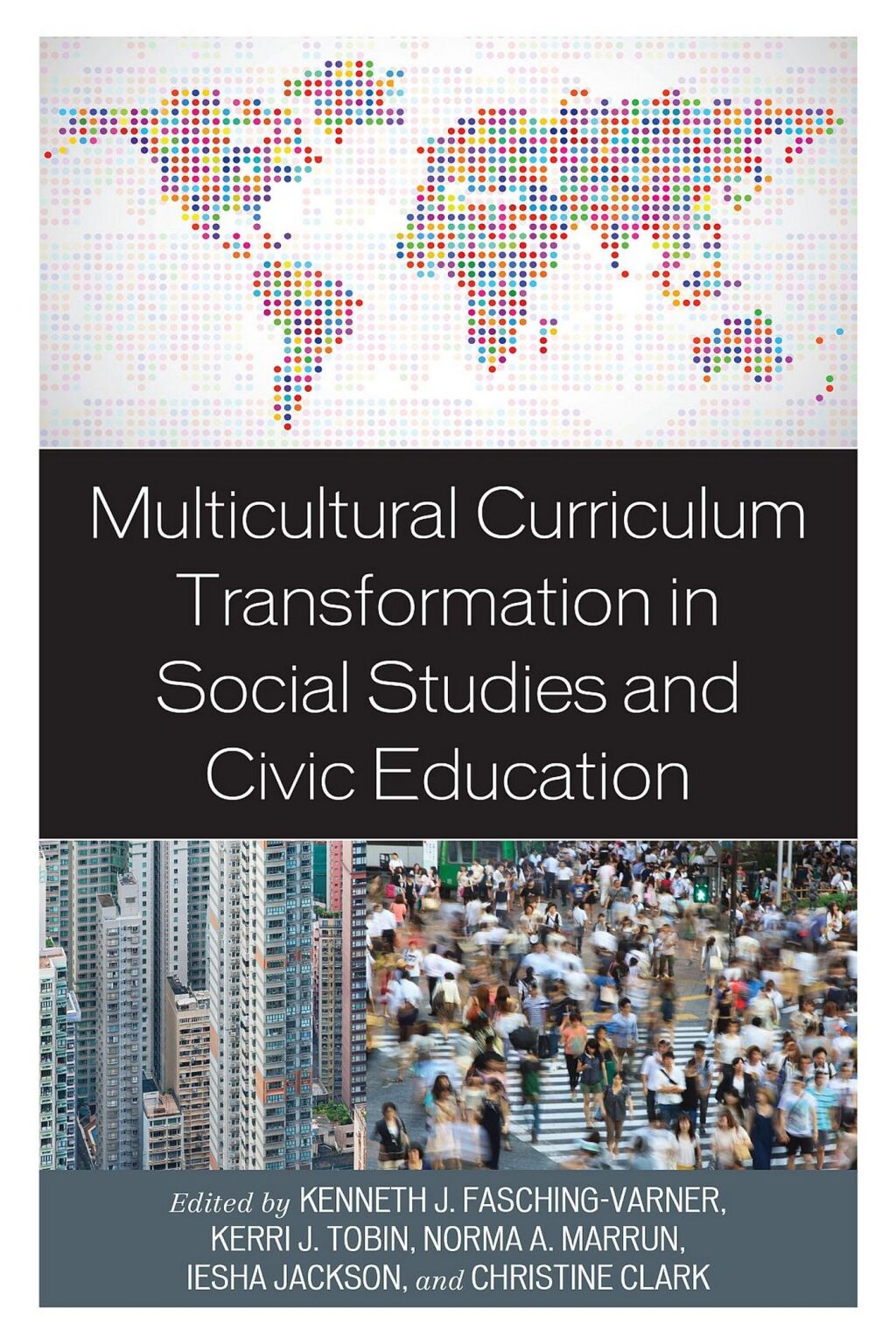 Multicultural Curriculum Transformation in Social Studies and Civic Education 1st Edition â€“ PDF/EPUB Version Downloadable