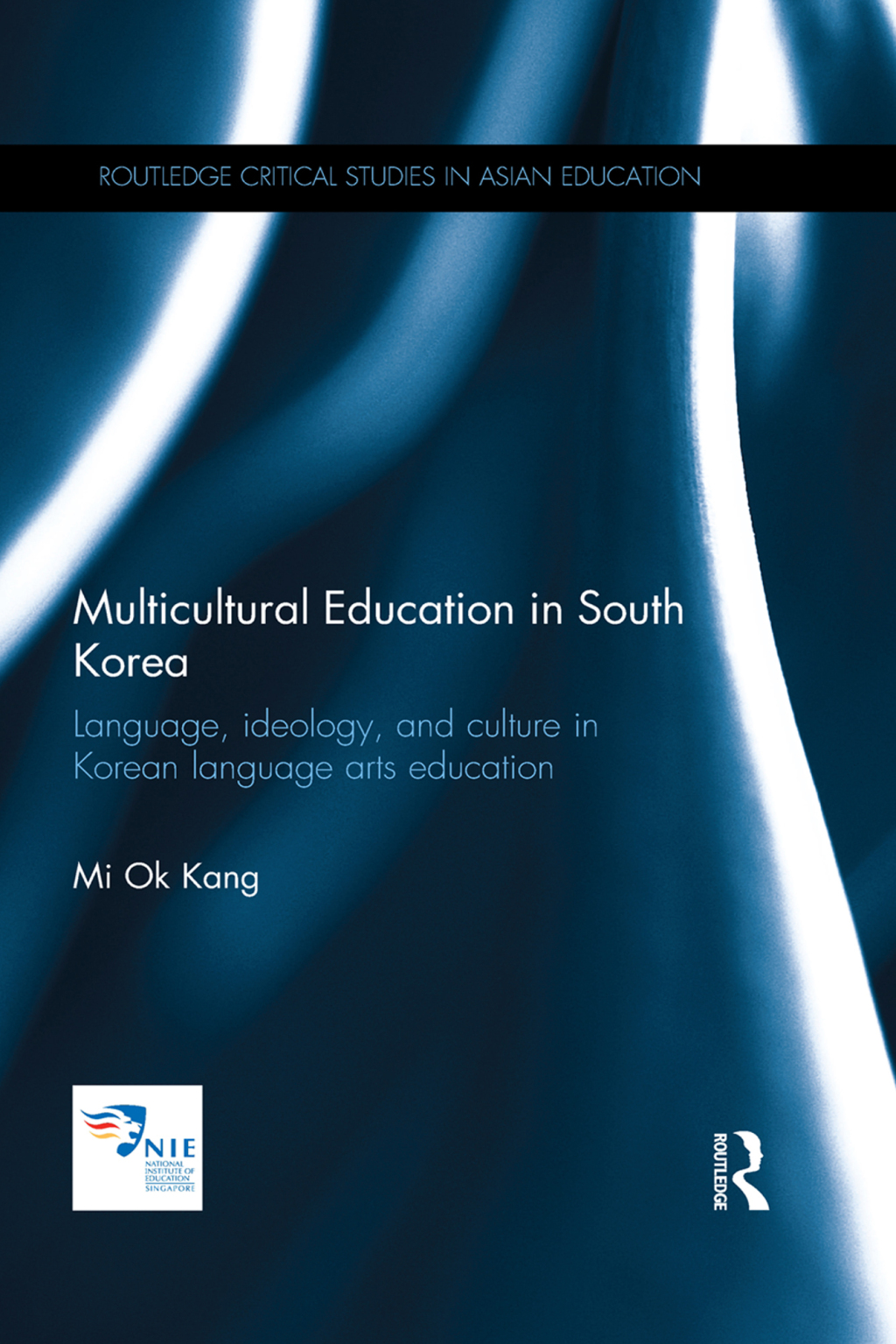 Multicultural Education in South Korea Language, ideology, and culture in Korean language arts education 1st Edition â€“ PDF/EPUB Version Downloadable