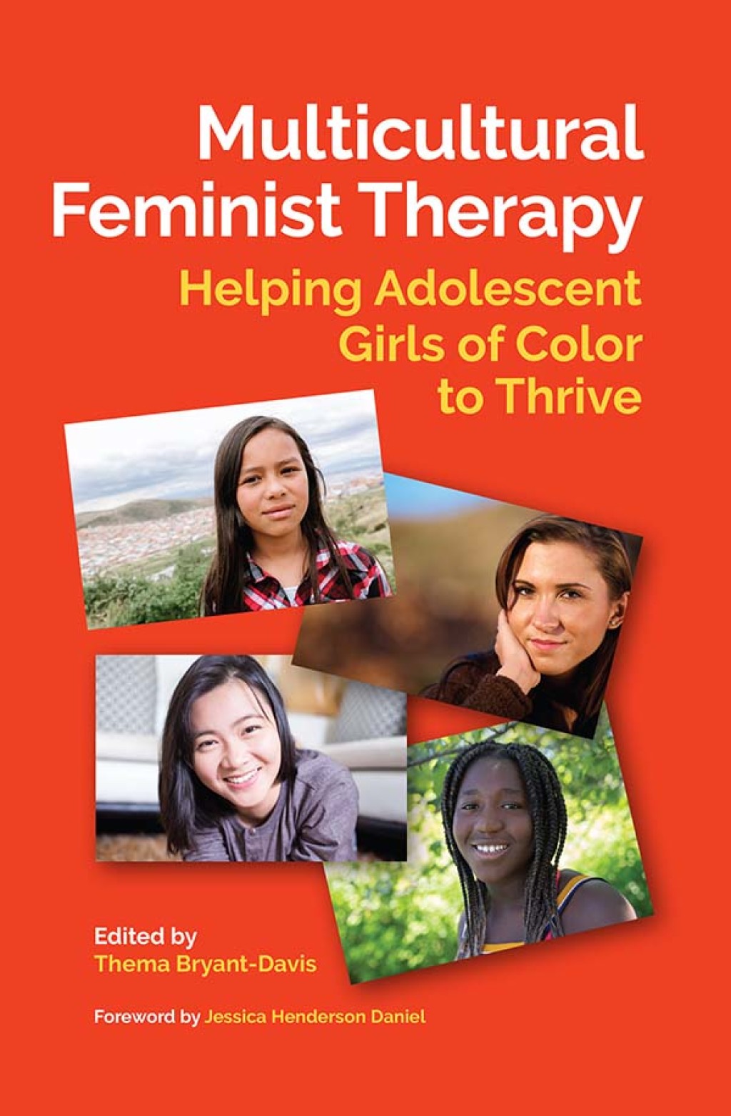 Multicultural Feminist Therapy Helping Adolescent Girls of Color to Thrive  â€“ PDF/EPUB Version Downloadable