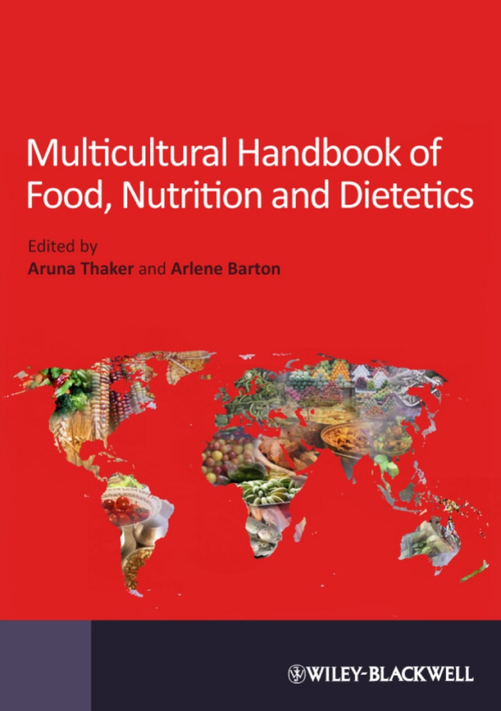 Multicultural Handbook of Food, Nutrition and Dietetics 1st Edition â€“ PDF/EPUB Version Downloadable