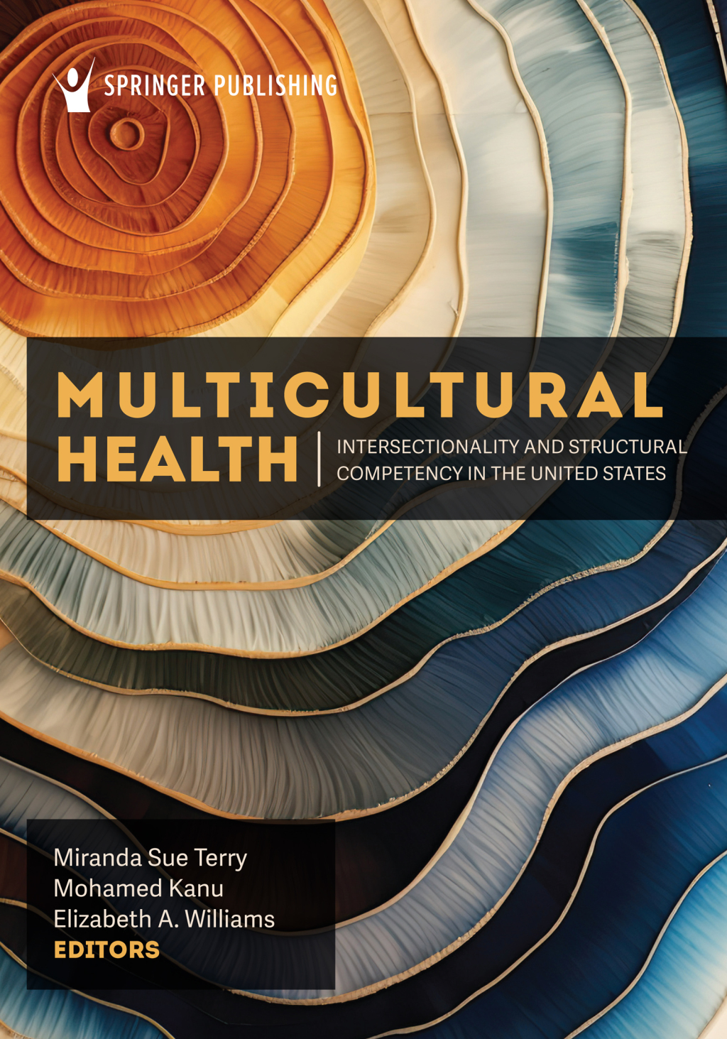 Multicultural Health Intersectionality and Structural Competency in the United States 1st Edition â€“ PDF/EPUB Version Downloadable