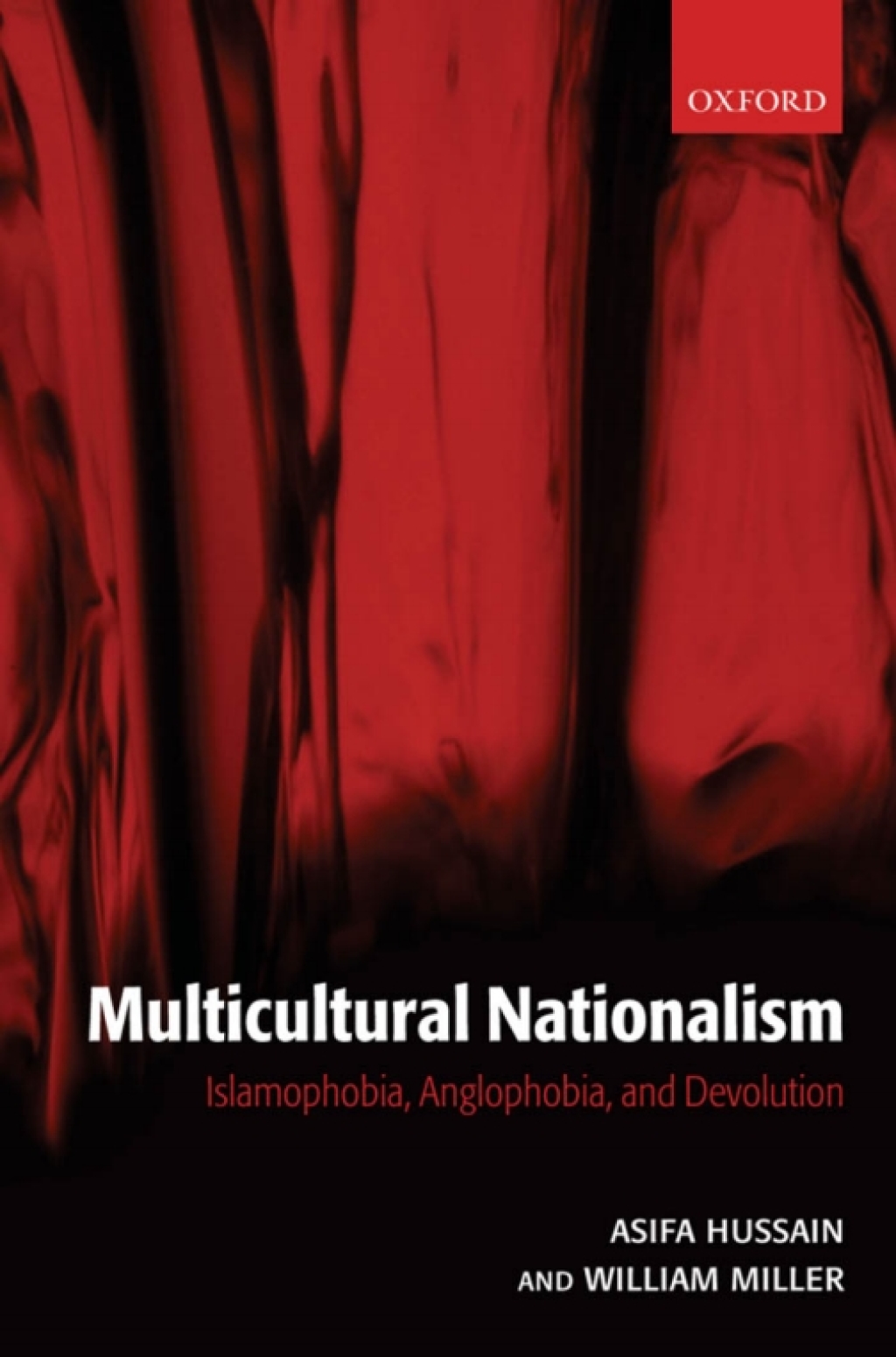 Multicultural Nationalism Islamophobia, Anglophobia, and Devolution  â€“ PDF/EPUB Version Downloadable