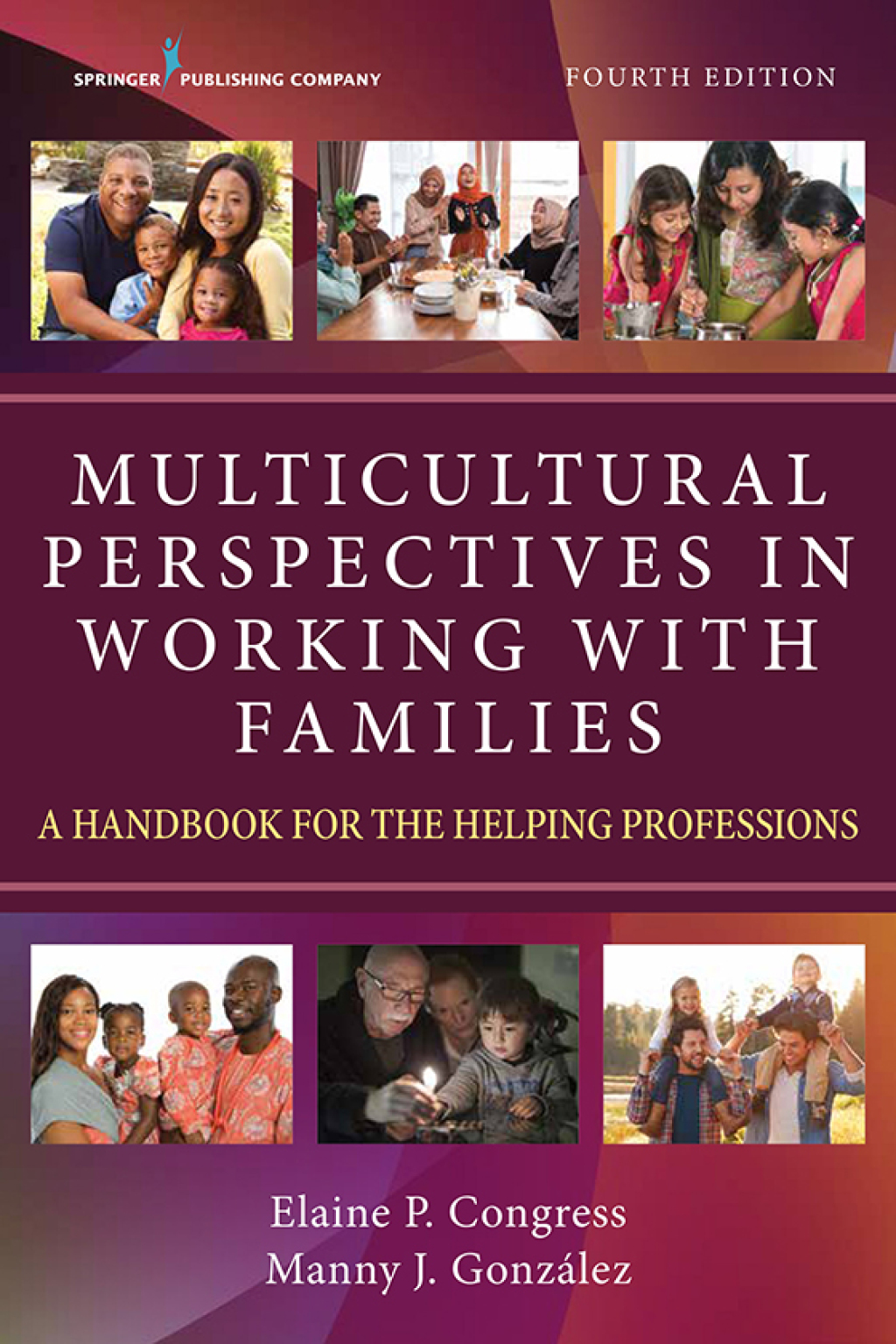 Multicultural Perspectives in Working with Families A Handbook for the Helping Professions 4th Edition â€“ PDF/EPUB Version Downloadable