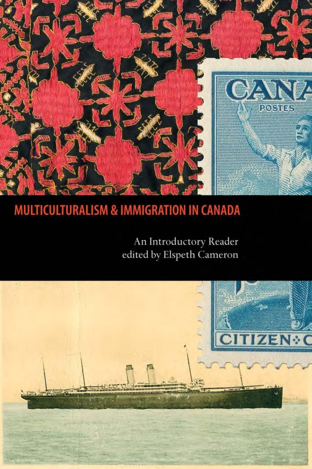 Multiculturalism and Immigration in Canada An Introductory Reader 1st Edition â€“ PDF/EPUB Version Downloadable