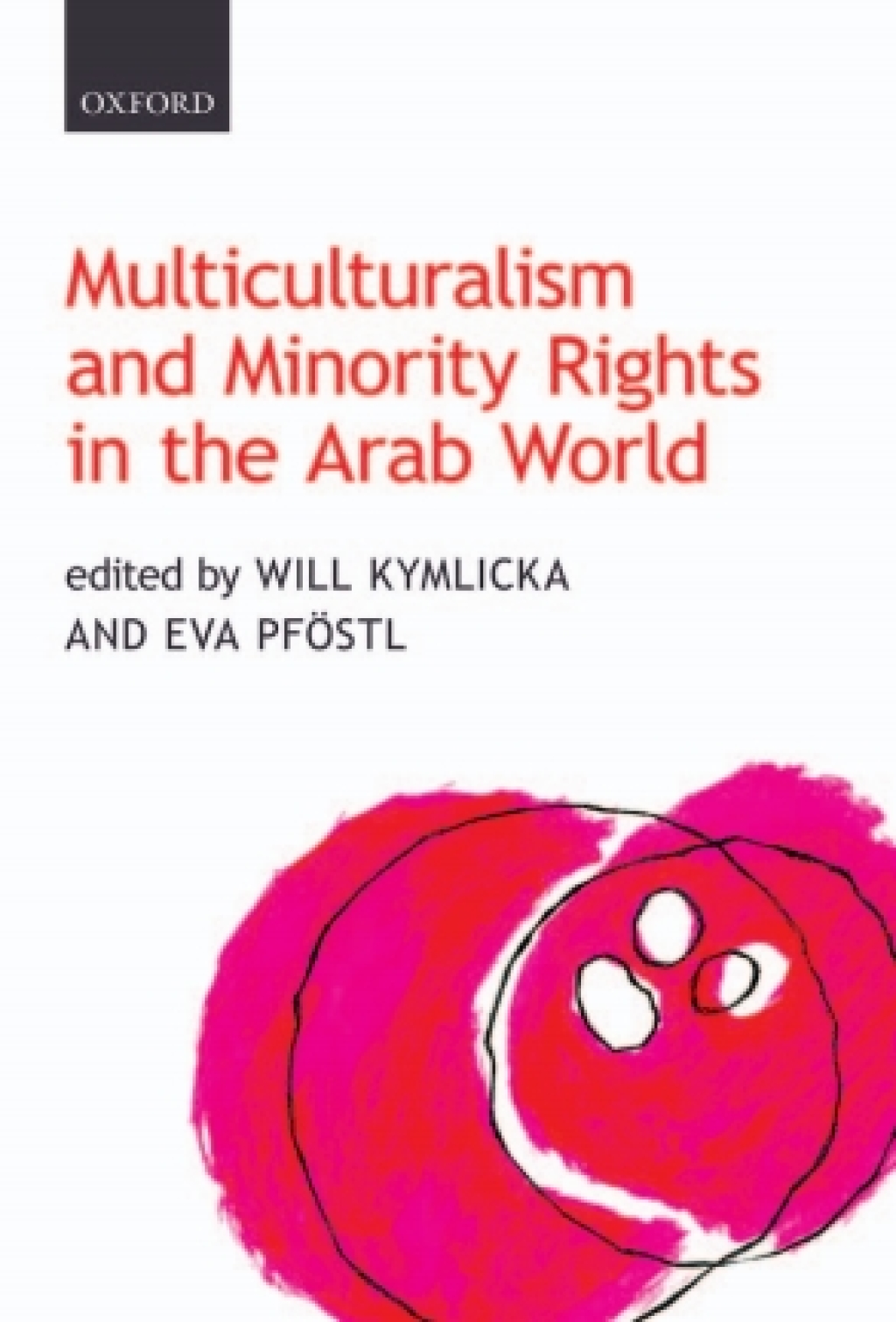 Multiculturalism and Minority Rights in the Arab World 1st Edition â€“ PDF/EPUB Version Downloadable