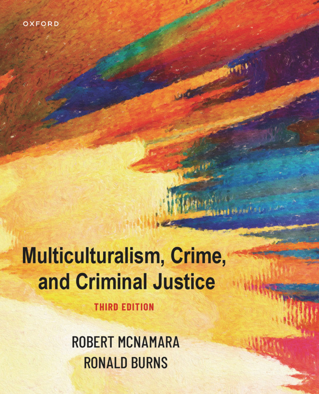 Multiculturalism, Crime, and Criminal Justice 3rd Edition â€“ PDF/EPUB Version Downloadable