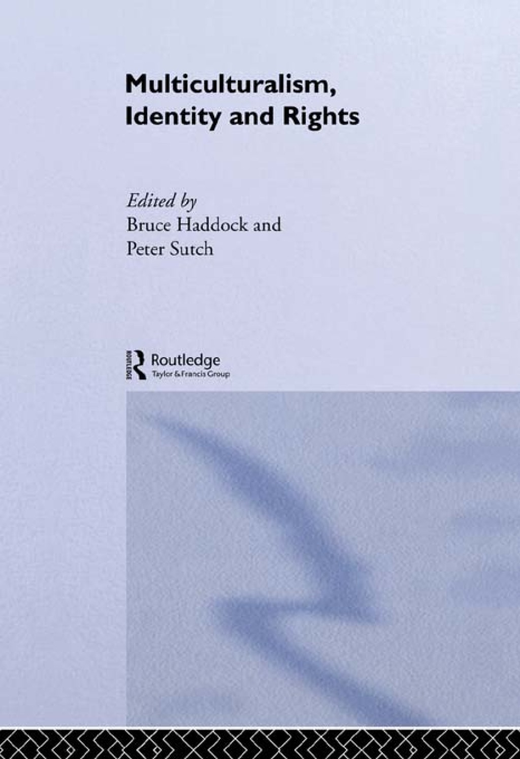 Multiculturalism, Identity and Rights 1st Edition â€“ PDF/EPUB Version Downloadable