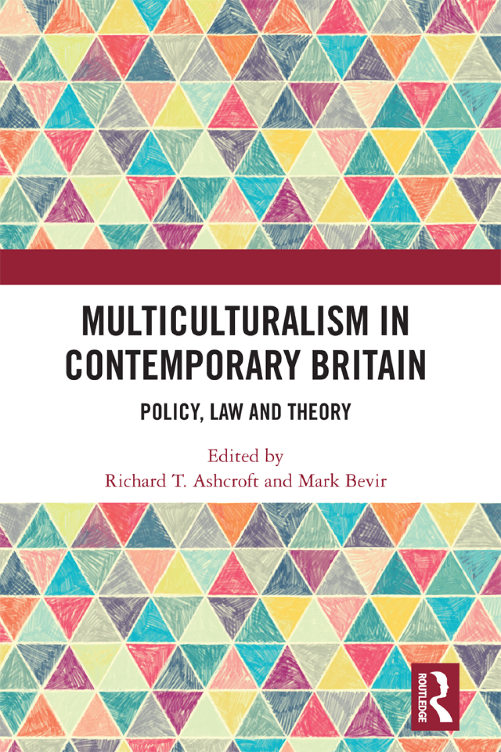 Multiculturalism in Contemporary Britain Policy, Law and Theory 1st Edition â€“ PDF/EPUB Version Downloadable