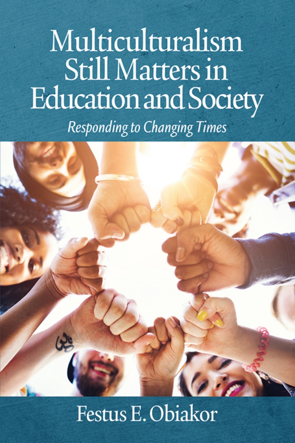 Multiculturalism Still Matters in Education and Society: Responding to Changing Times  â€“ PDF/EPUB Version Downloadable
