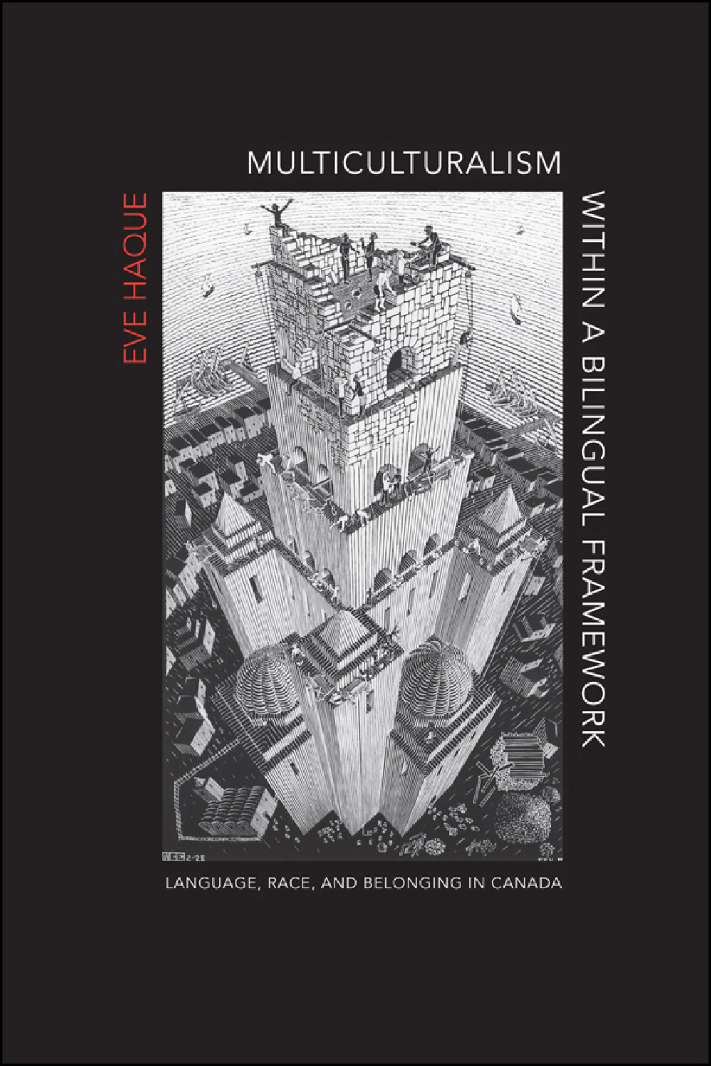 Multiculturalism Within a Bilingual Framework Language, Race, and Belonging in Canada 1st Edition â€“ PDF/EPUB Version Downloadable