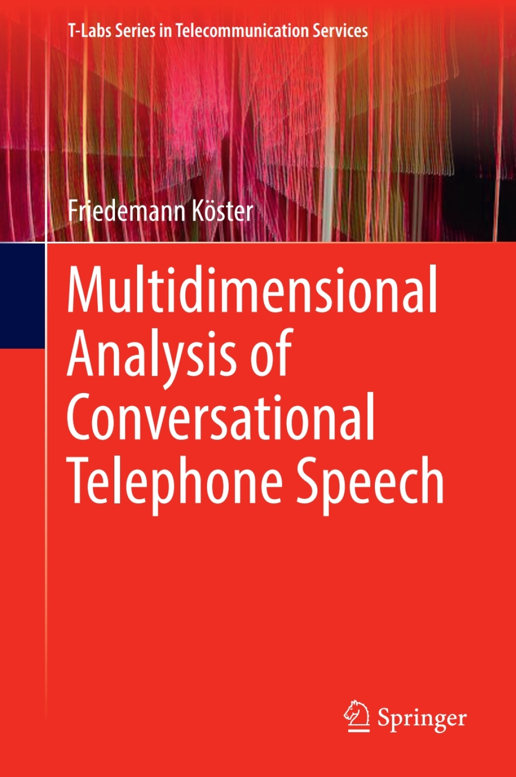 Multidimensional Analysis of Conversational Telephone Speech  â€“ PDF/EPUB Version Downloadable