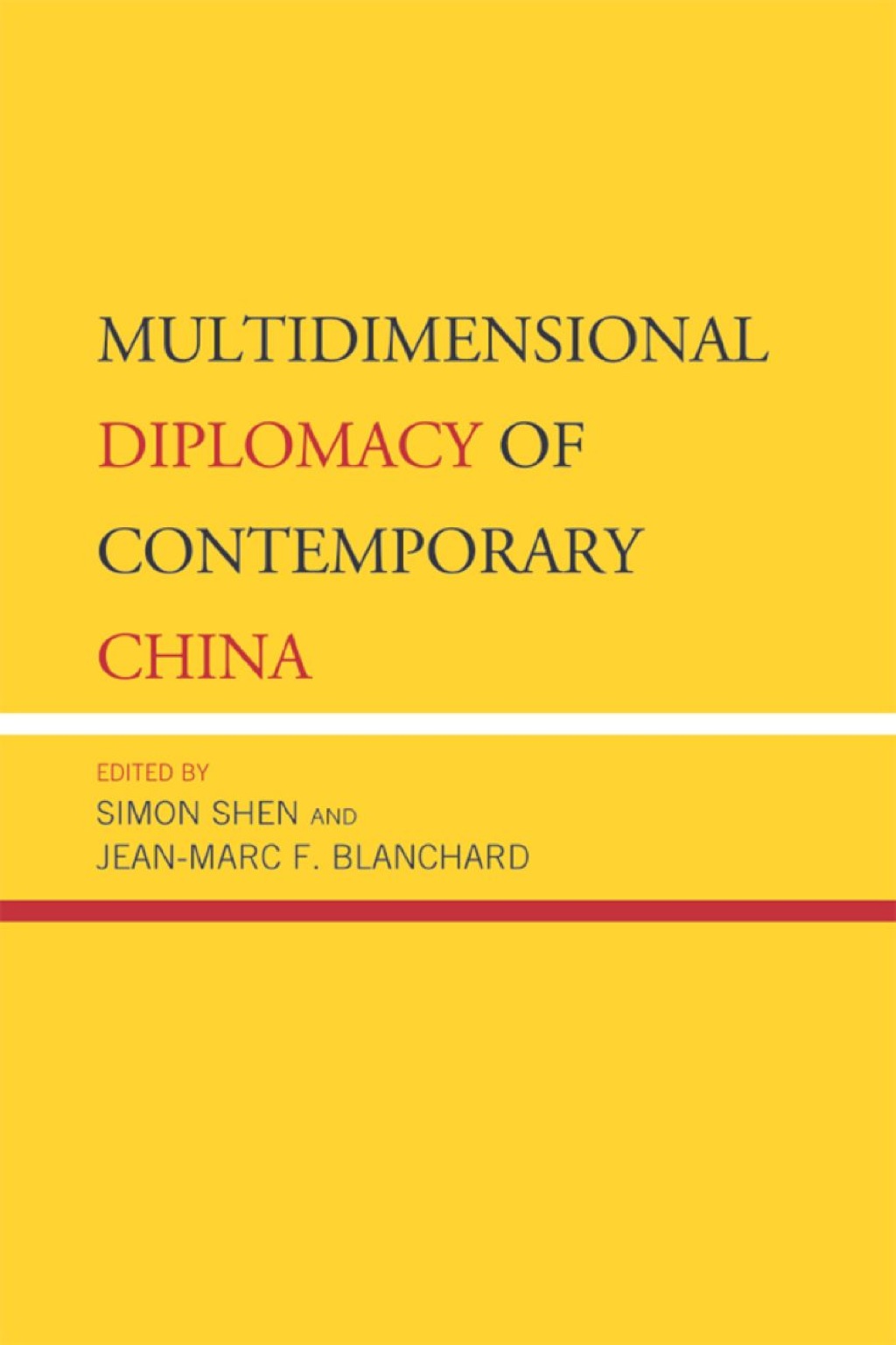 Multidimensional Diplomacy of Contemporary China 1st Edition â€“ PDF/EPUB Version Downloadable