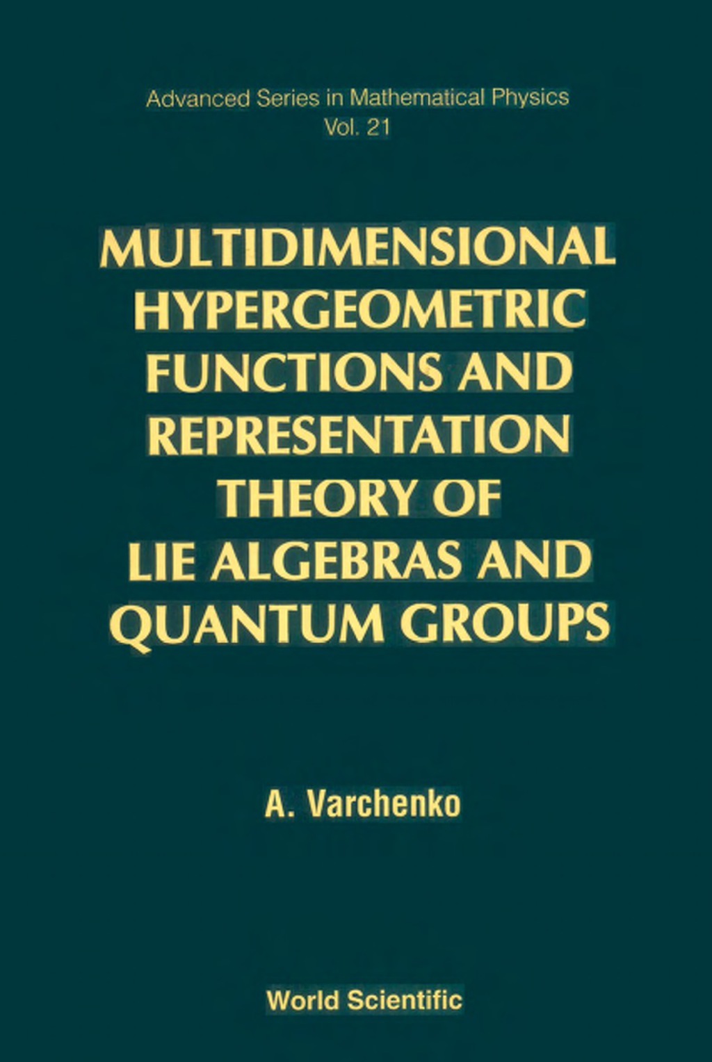Multidimensional Hypergeometric Functions The Representation Theory Of Lie Algebras And Quantum Groups 1st Edition â€“ PDF/EPUB Version Downloadable