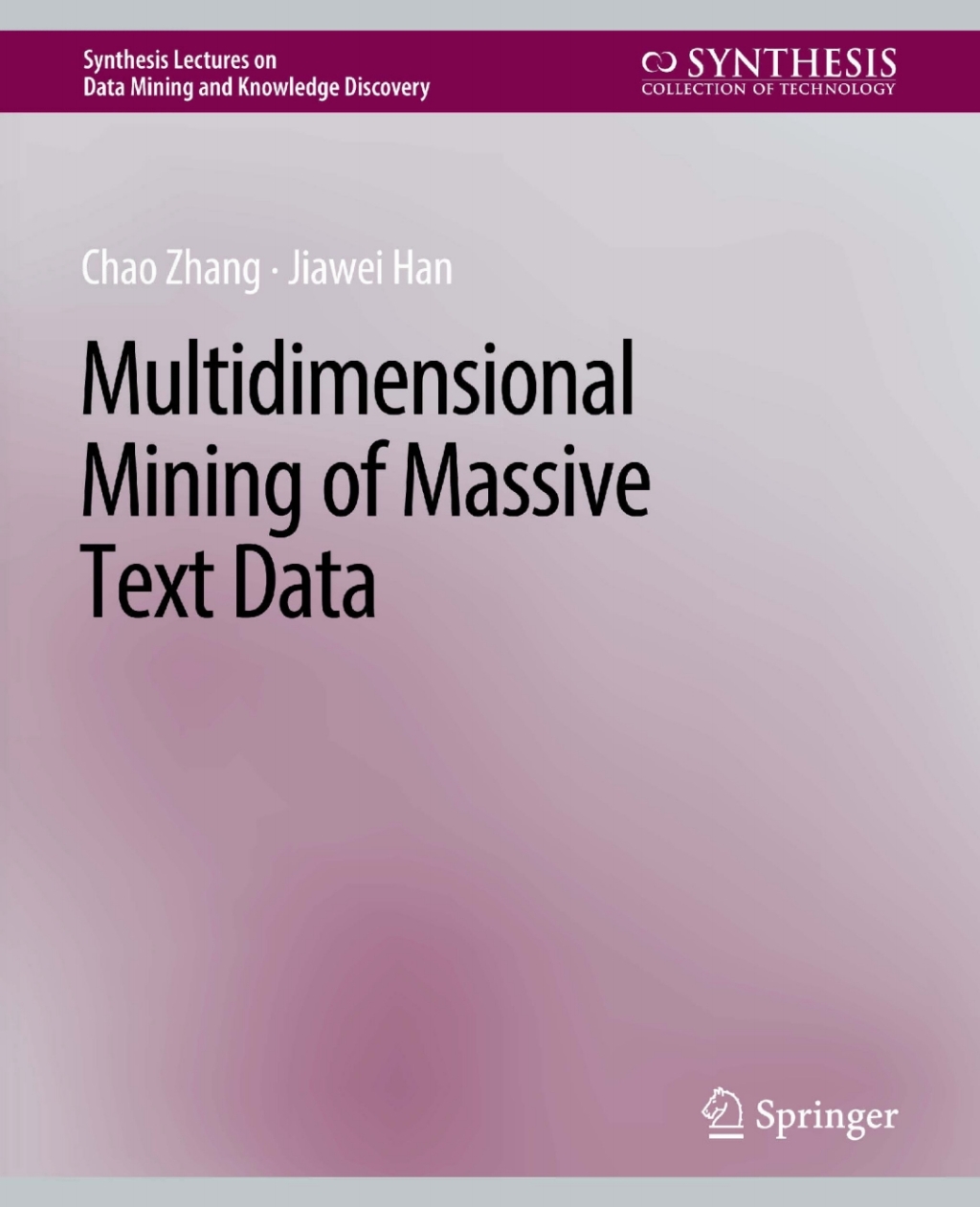 Multidimensional Mining of Massive Text Data  â€“ PDF/EPUB Version Downloadable