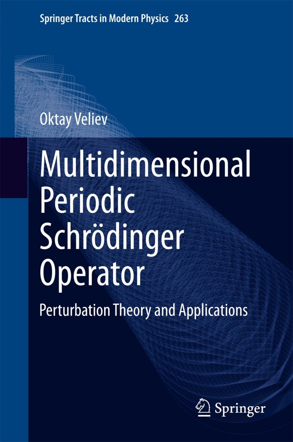 Multidimensional Periodic SchrÃ¶dinger Operator Perturbation Theory and Applications  â€“ PDF/EPUB Version Downloadable