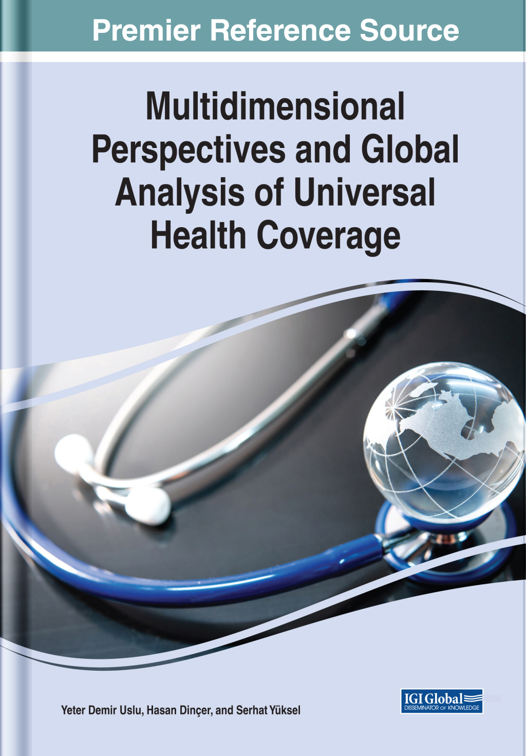 Multidimensional Perspectives and Global Analysis of Universal Health Coverage  â€“ PDF/EPUB Version Downloadable
