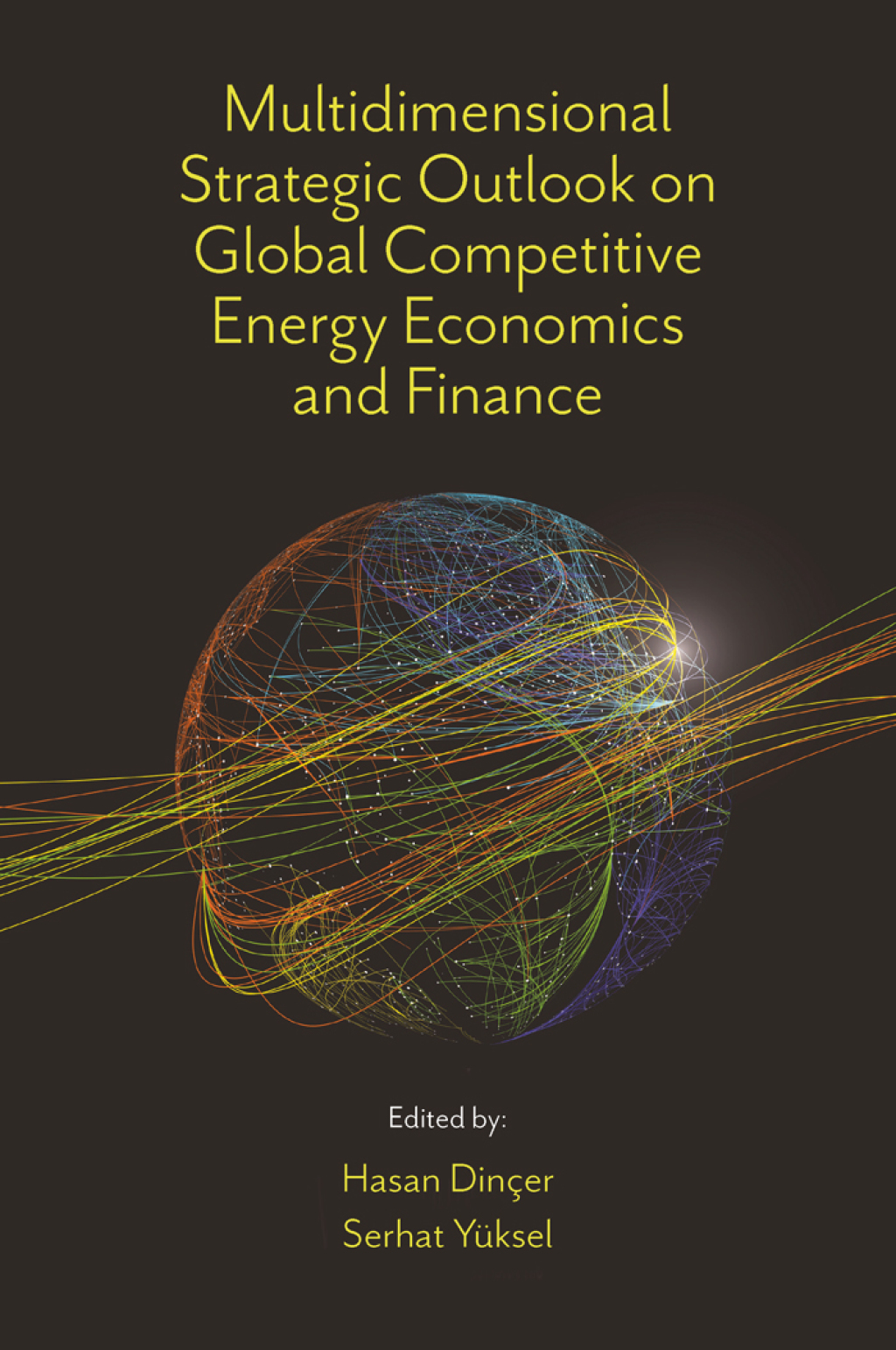 Multidimensional Strategic Outlook on Global Competitive Energy Economics and Finance – PDF/EPUB Version Downloadable Multidimensional Strategic Outlook on Global Competitive Energy Economics and Finance – PDF/EPUB Version Downloadable - Image 1
