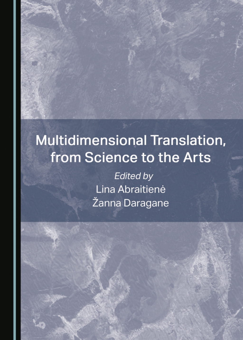 Multidimensional Translation, from Science to the Arts 1st Edition â€“ PDF/EPUB Version Downloadable