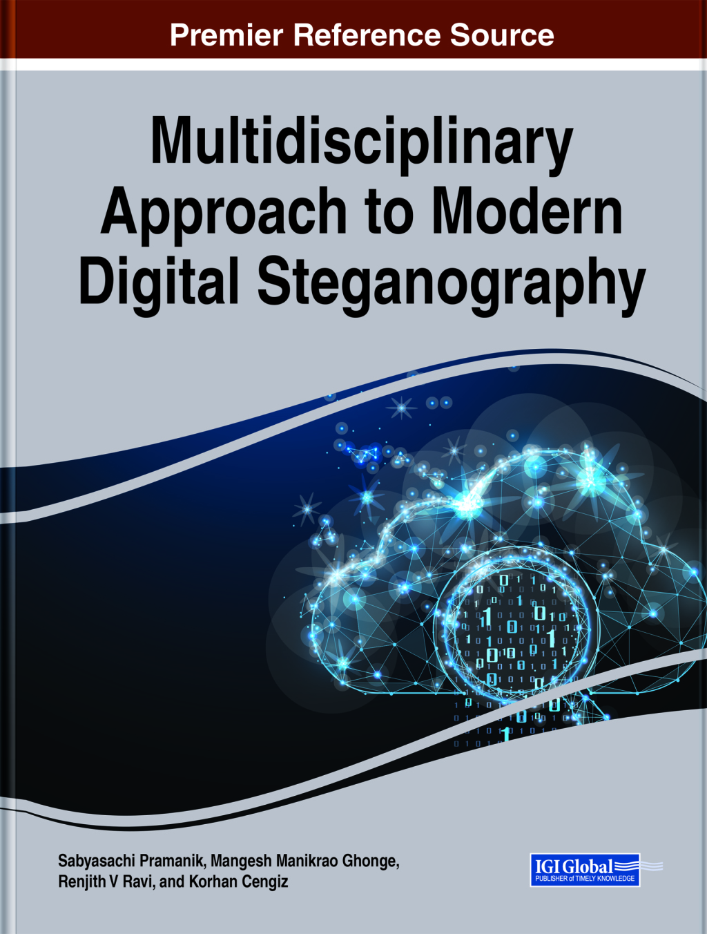 Multidisciplinary Approach to Modern Digital Steganography  â€“ PDF/EPUB Version Downloadable