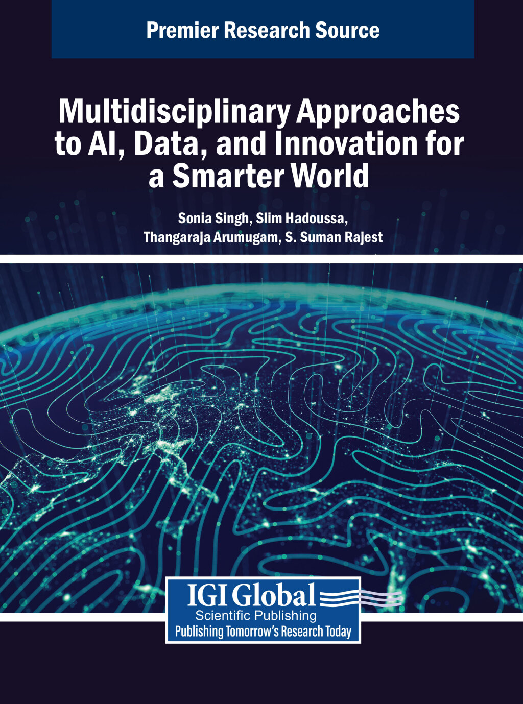 Multidisciplinary Approaches to AI, Data, and Innovation for a Smarter World  â€“ PDF/EPUB Version Downloadable
