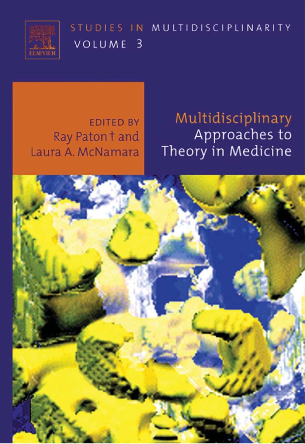 Multidisciplinary Approaches to Theory in Medicine  â€“ PDF/EPUB Version Downloadable